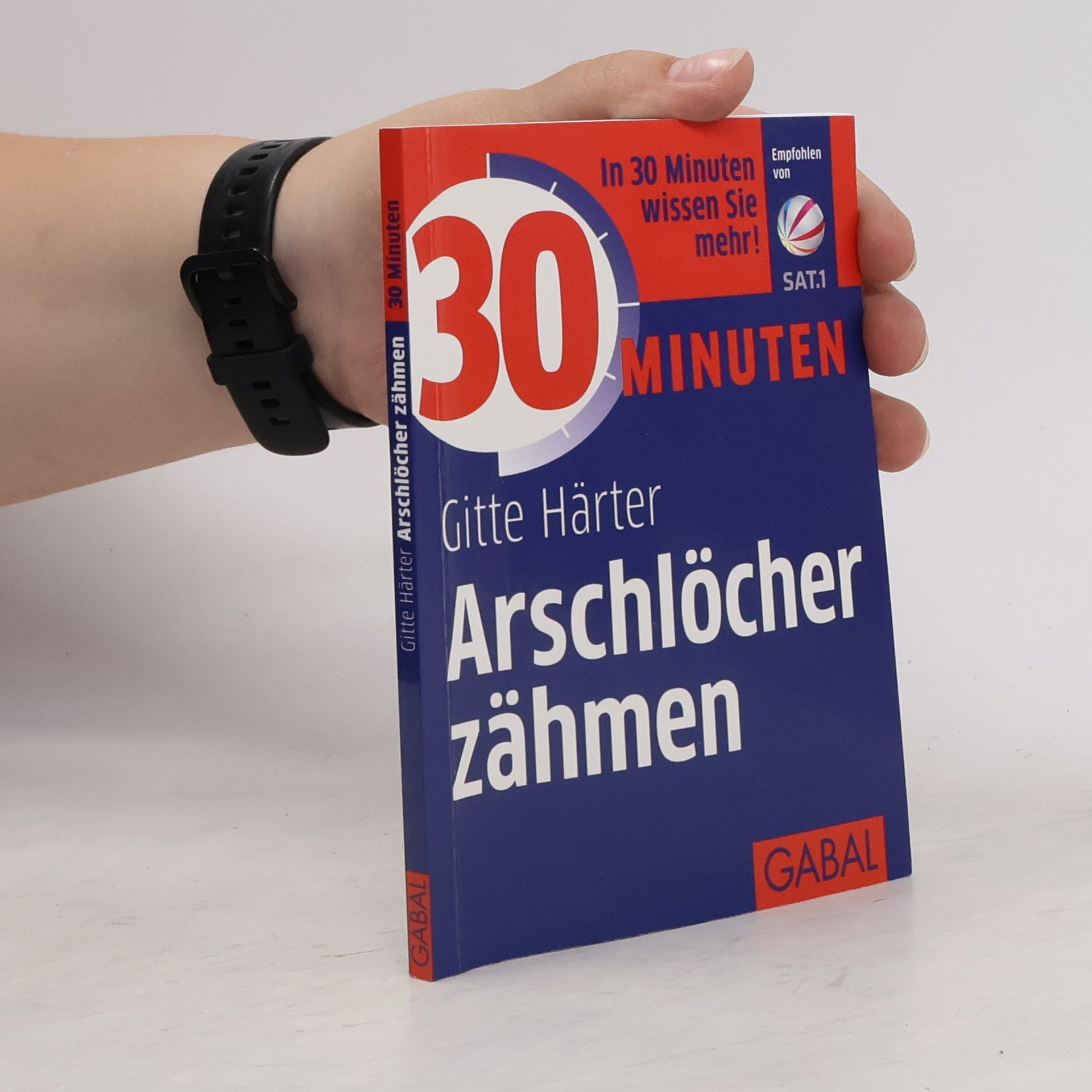 Gitte Härter 30 Minuten Arschlöcher zähmen