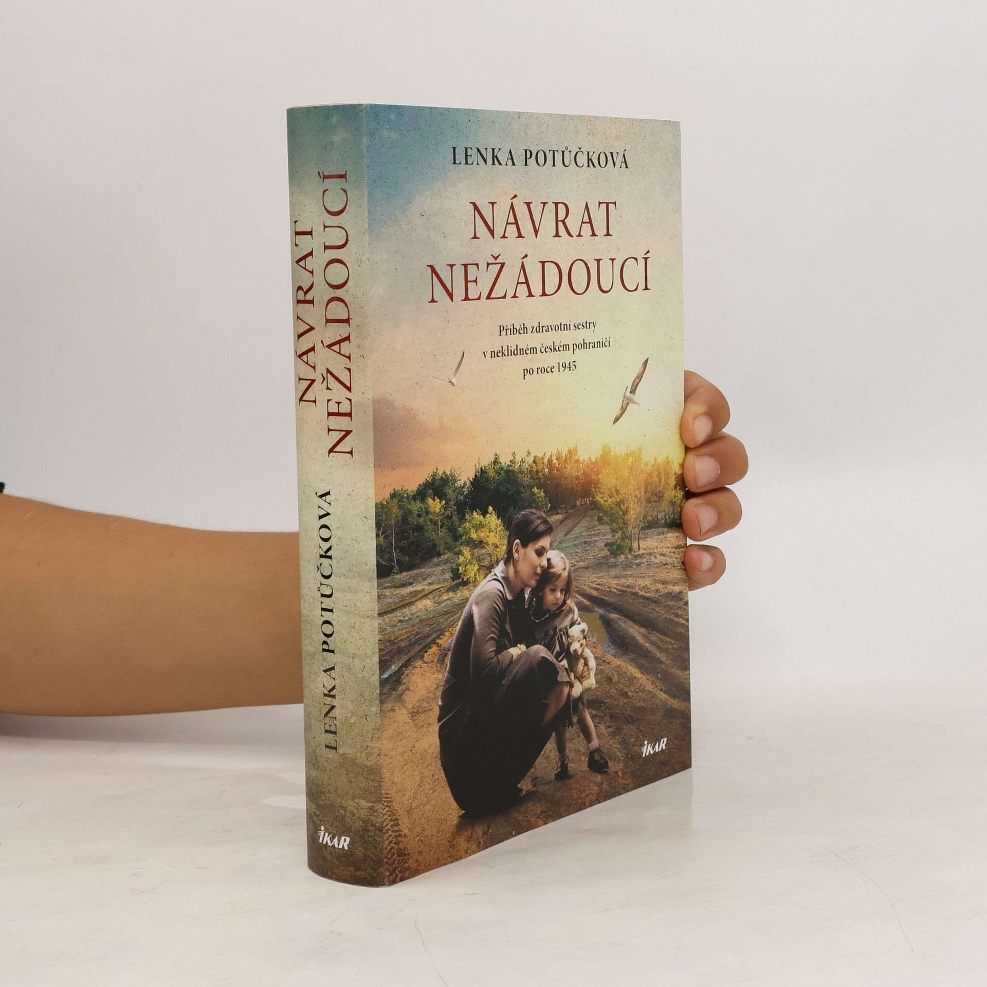 Lenka Potůčková Návrat nežádoucí