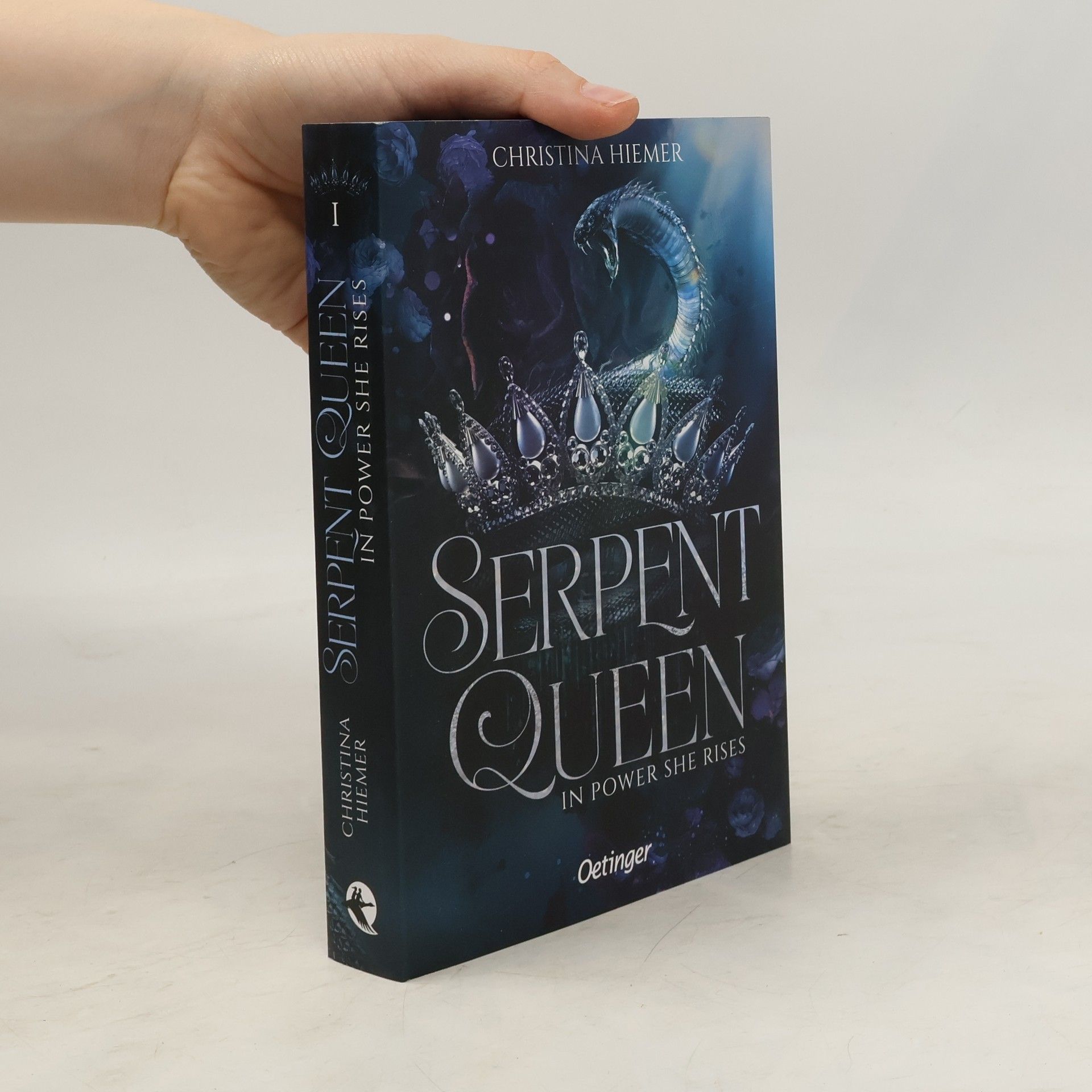 Christina Hiemer In Power She Rises / Serpent Queen Bd.1