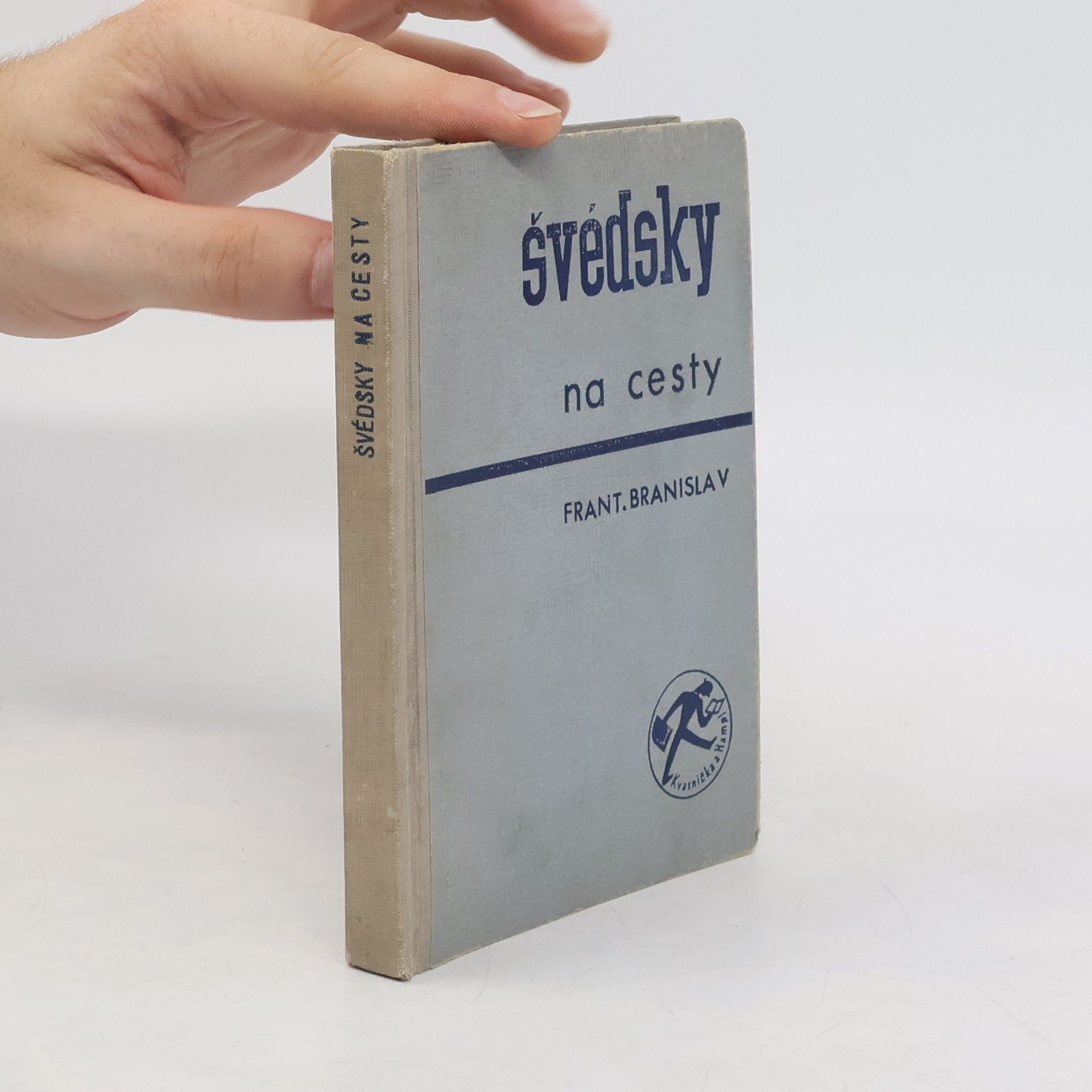 František Branislav Švédsky na cesty