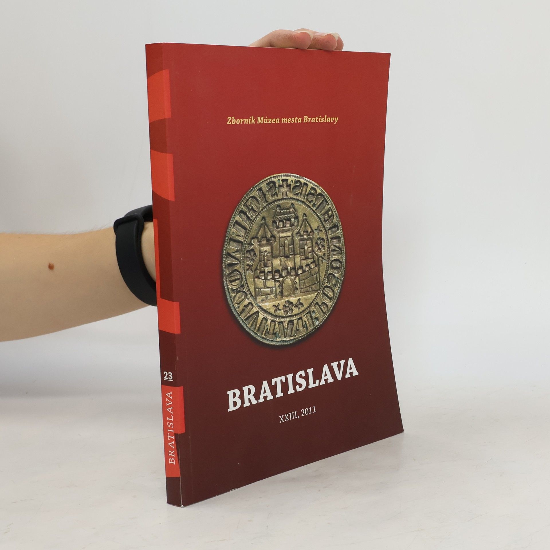 Autorenkollektiv Bratislava : zborník Múzea mesta Bratislavy. Zv. XXIII