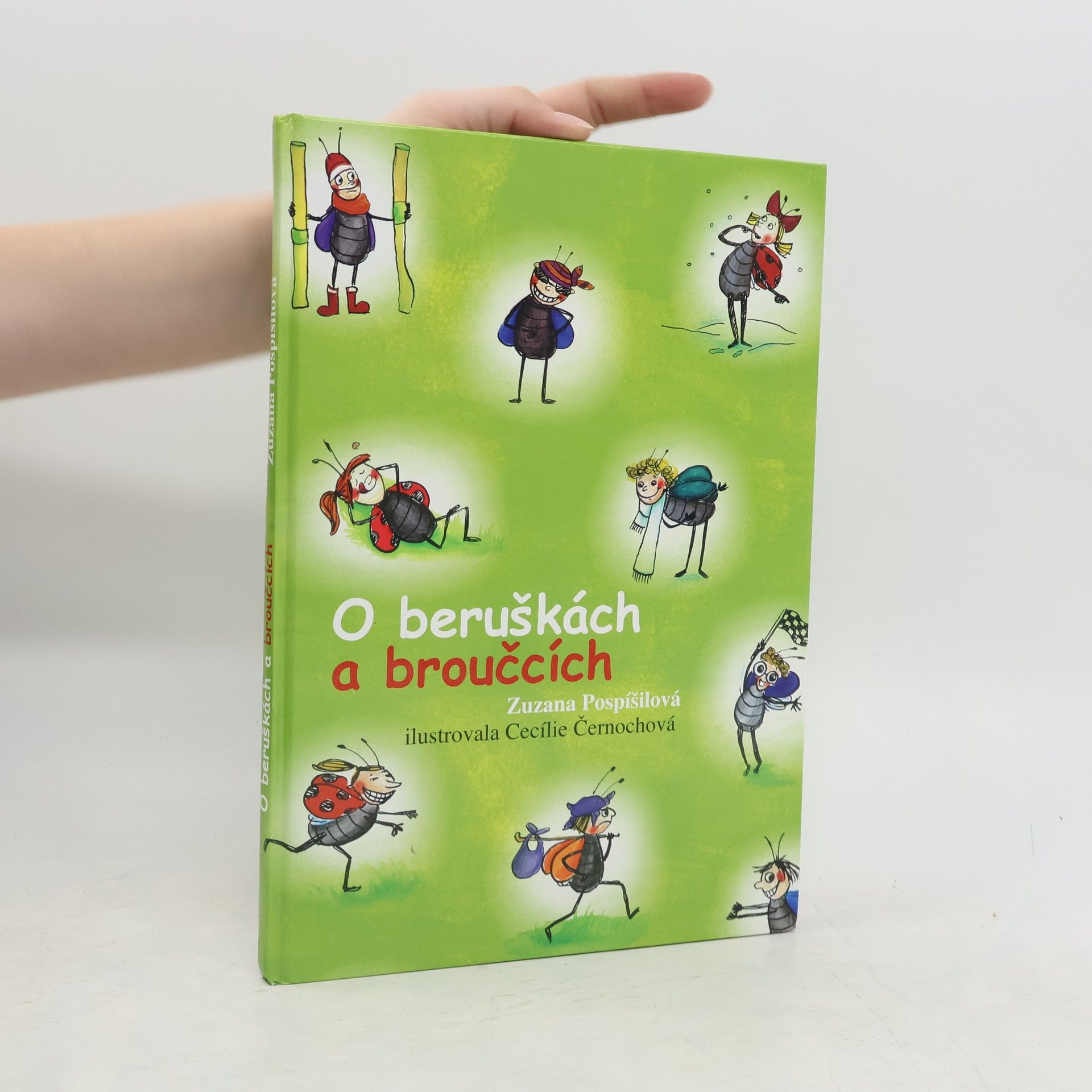 Zuzana Pospíšilová O beruškách a o broučcích