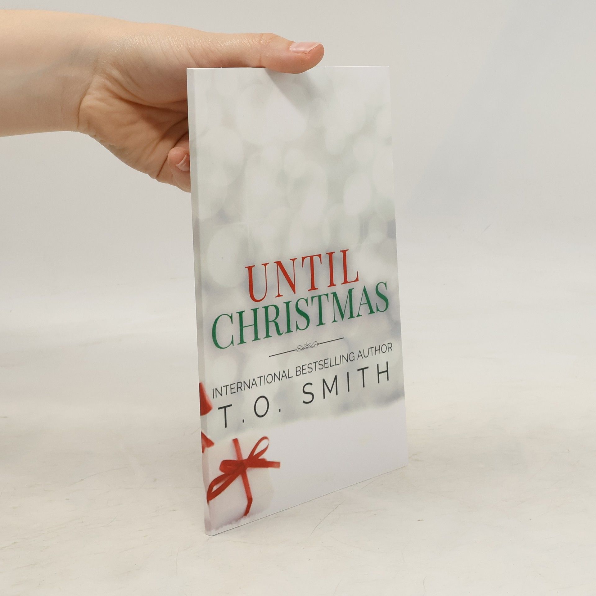 T. O. Smith Until Christmas