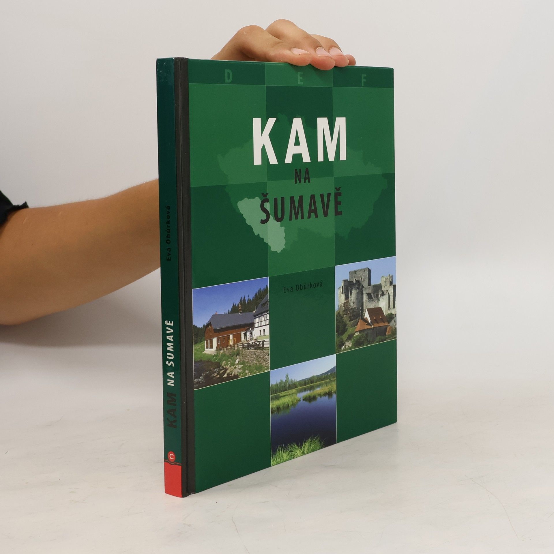 Eva Obůrková Kam na Šumavě