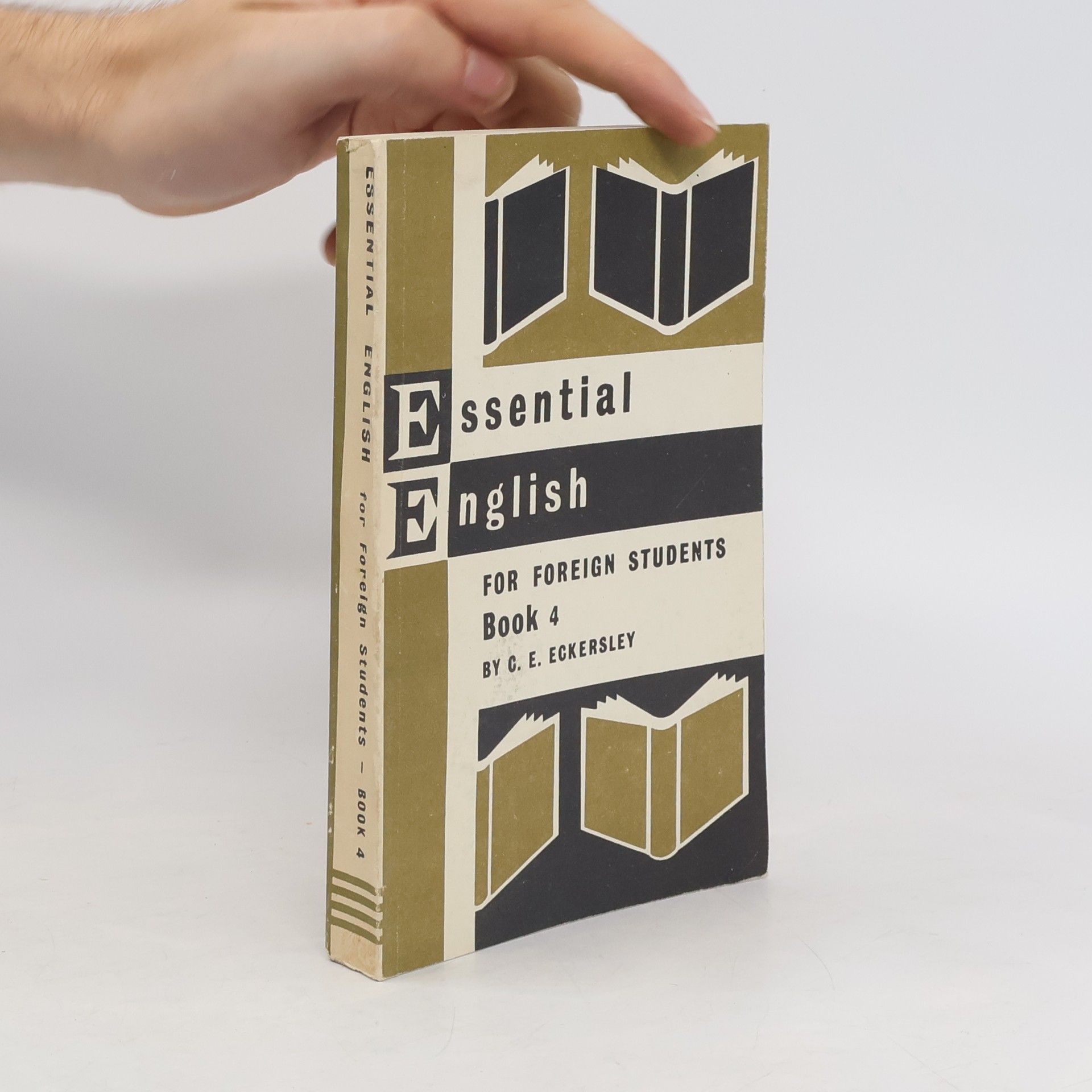 Essential English for Foreign Students. Book 4