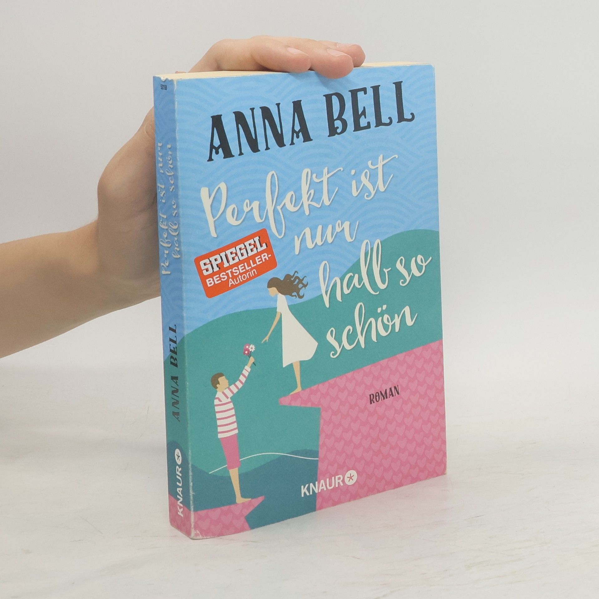 Anna Bell Perfekt ist nur halb so schön