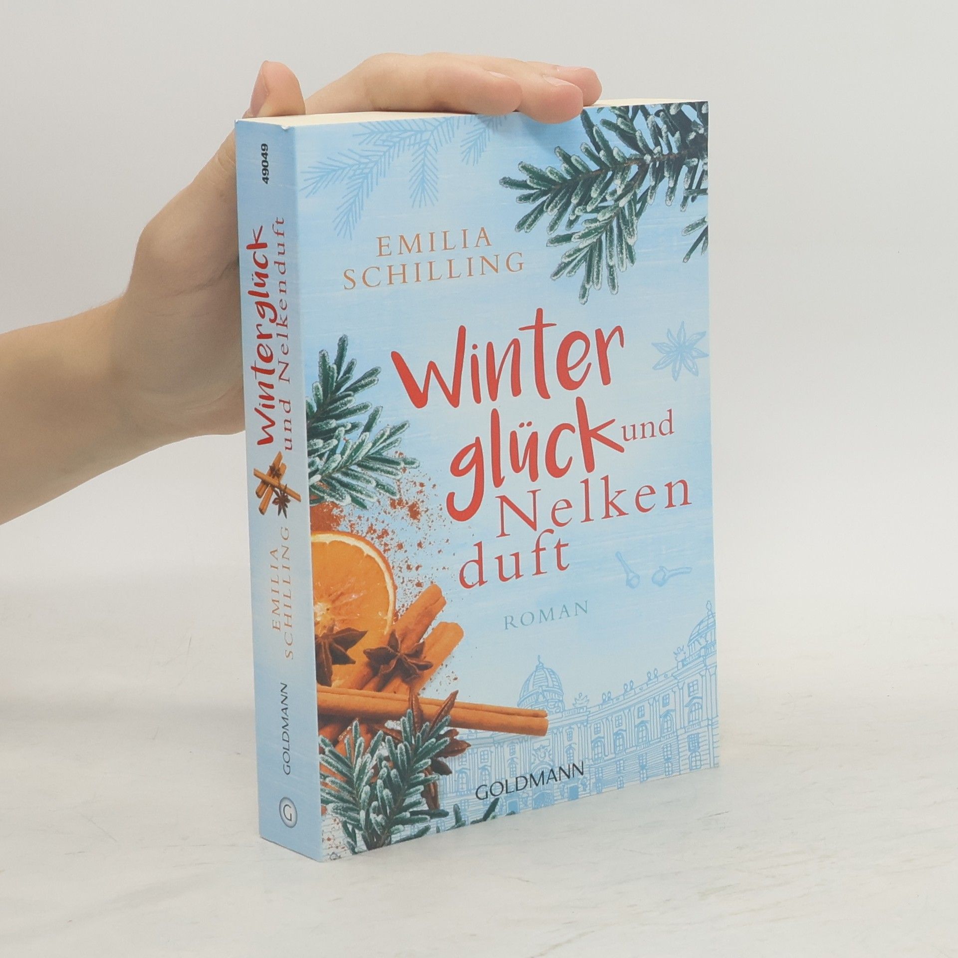 Emilia Schilling Winterglück und Nelkenduft
