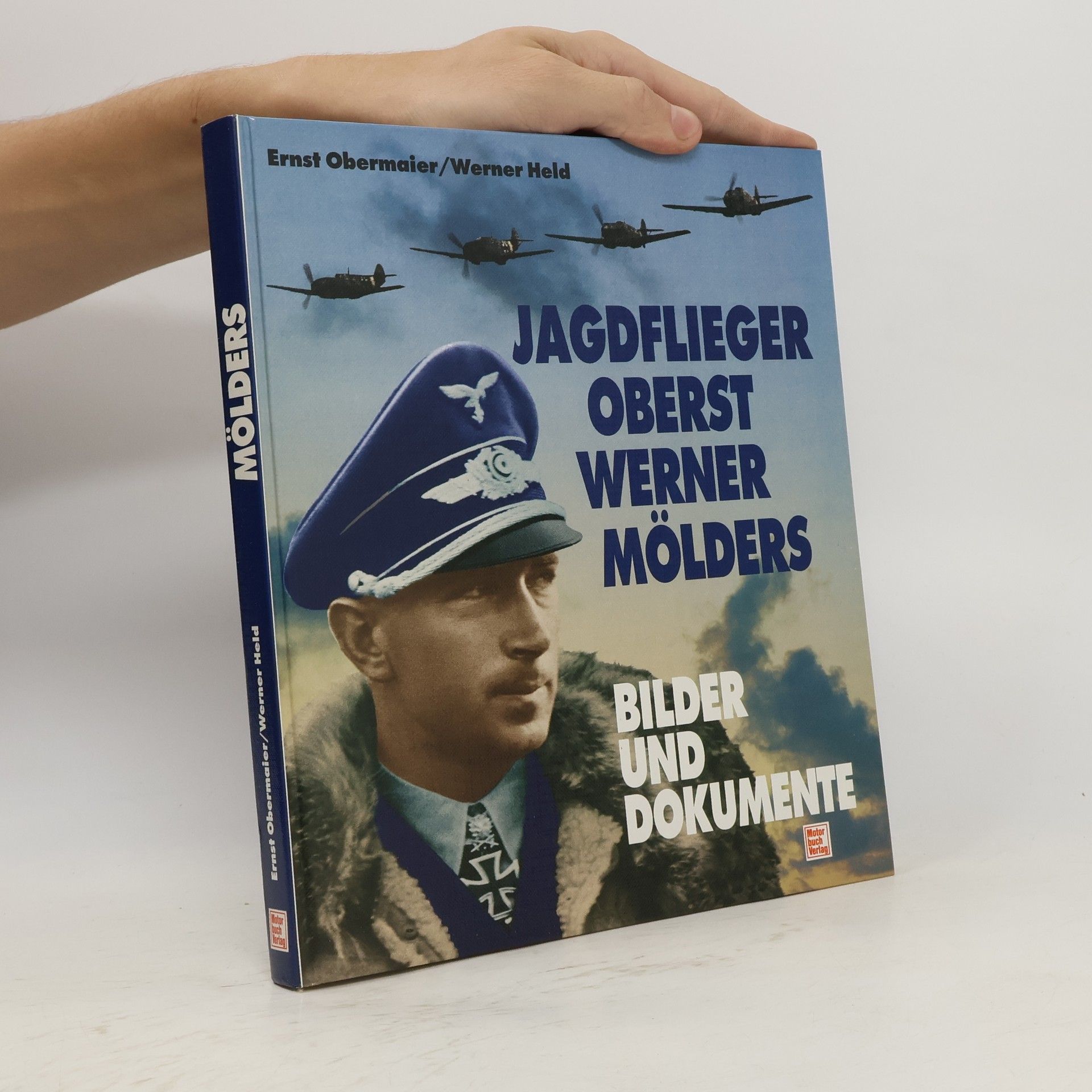 Ernst Obermaier Jagdflieger Oberst Werner Mölders
