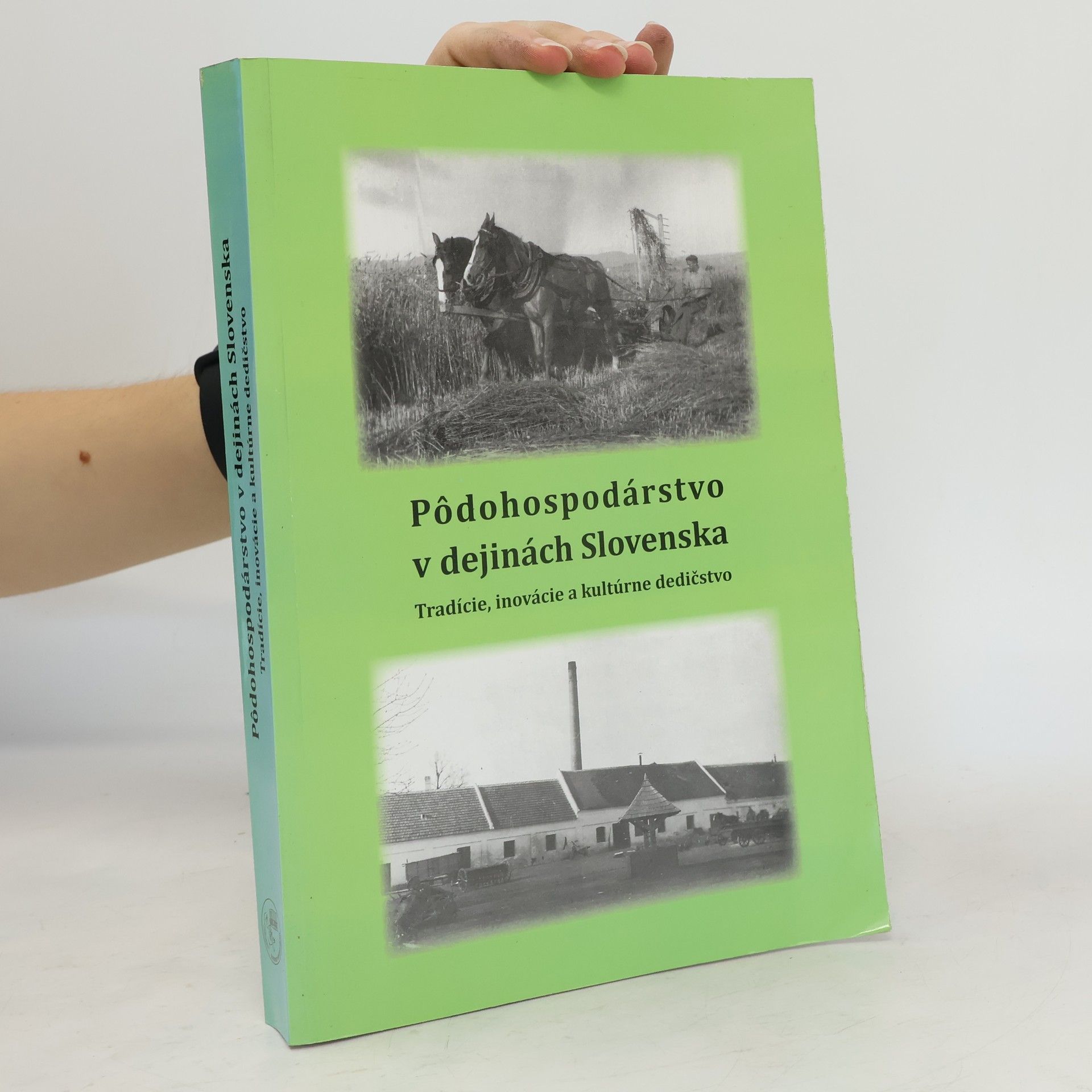 Ivana Fialová Pôdohospodástvo v dejinách Slovenska
