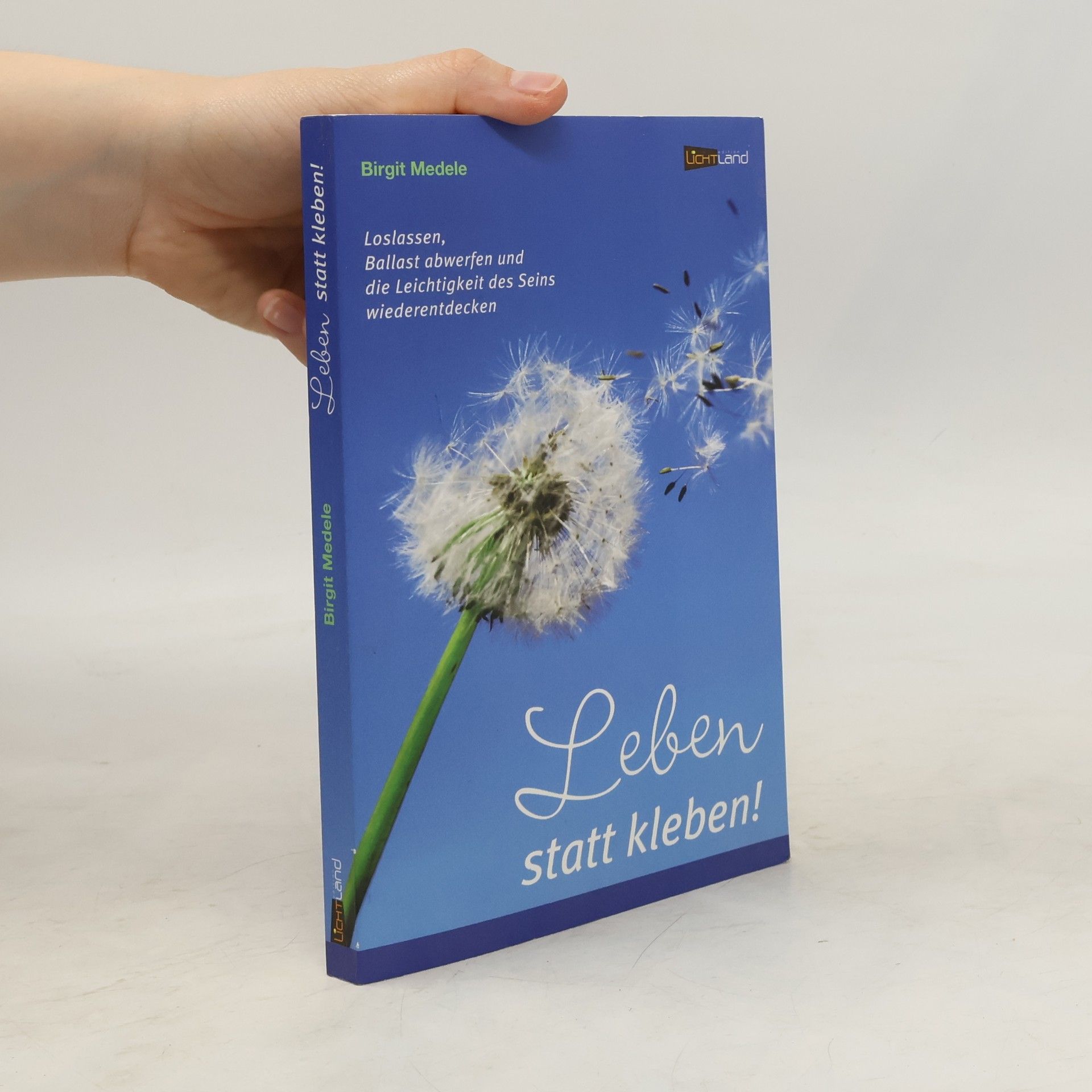 Birgit Medele Leben statt kleben!