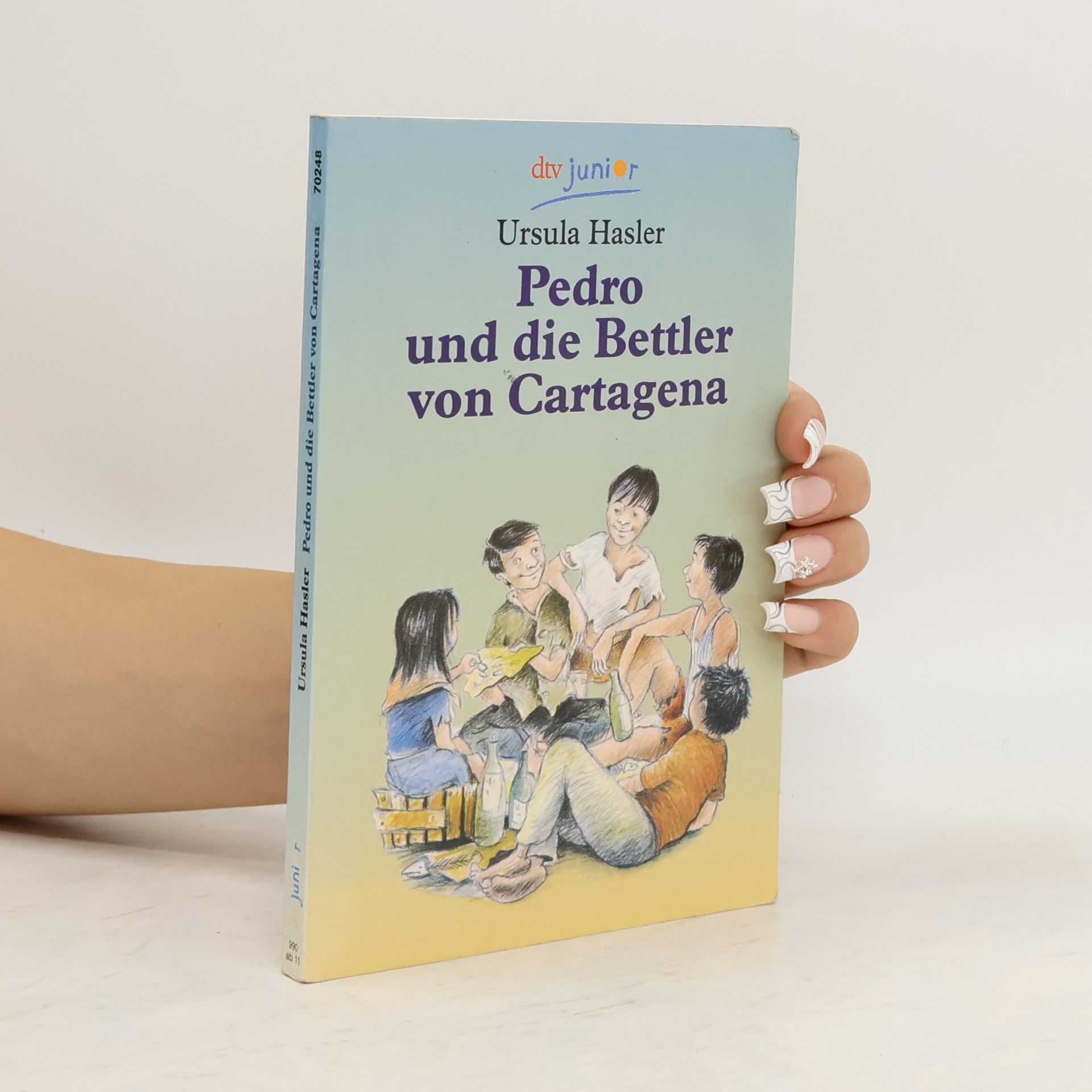 Ursula Hasler Pedro und die Bettler von Cartagena