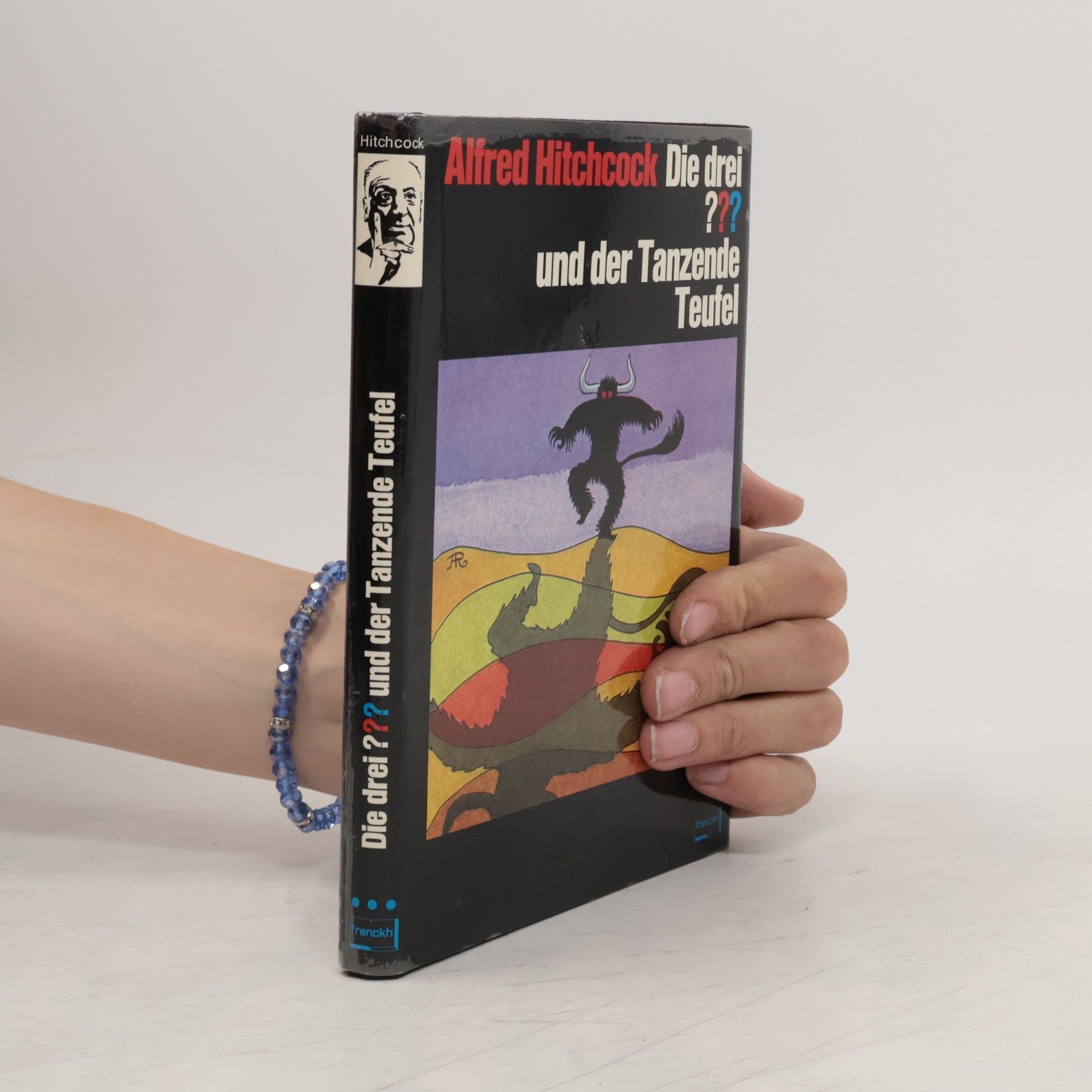 William Arden Alfred Hitchcock, die drei ??? [Fragezeichen] und der tanzende Teufel
