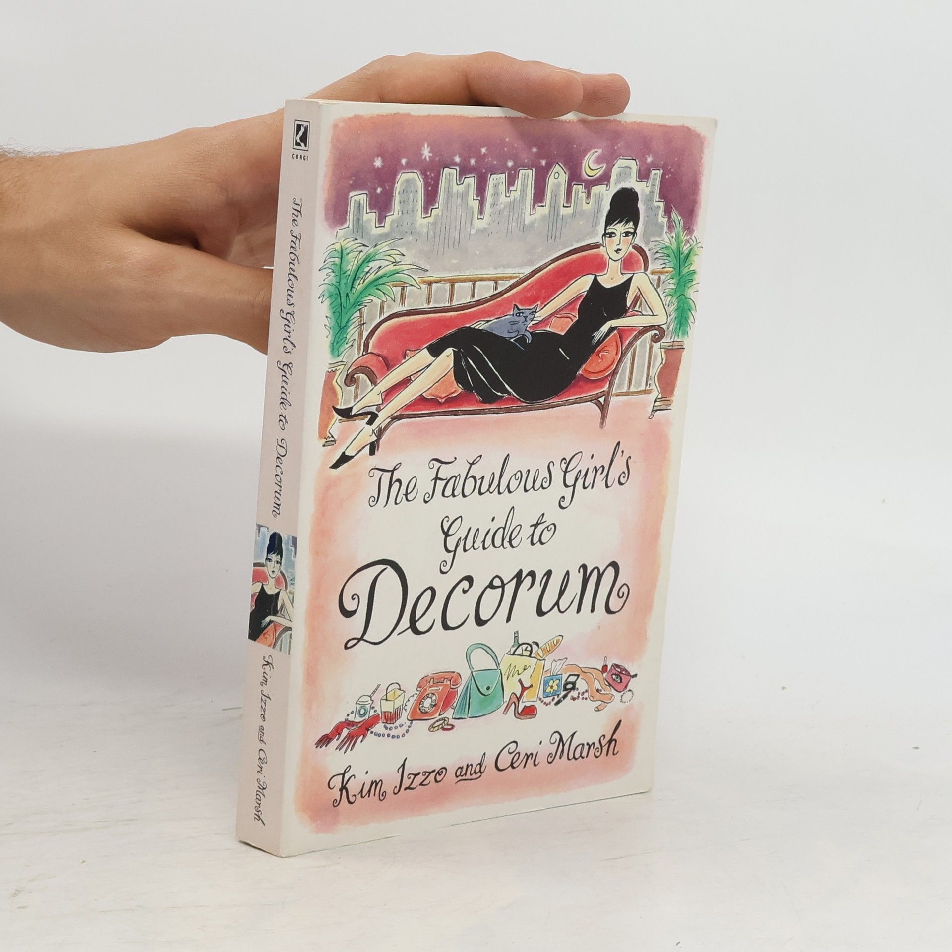 Kim Izzo The fabulous girl's guide to decorum