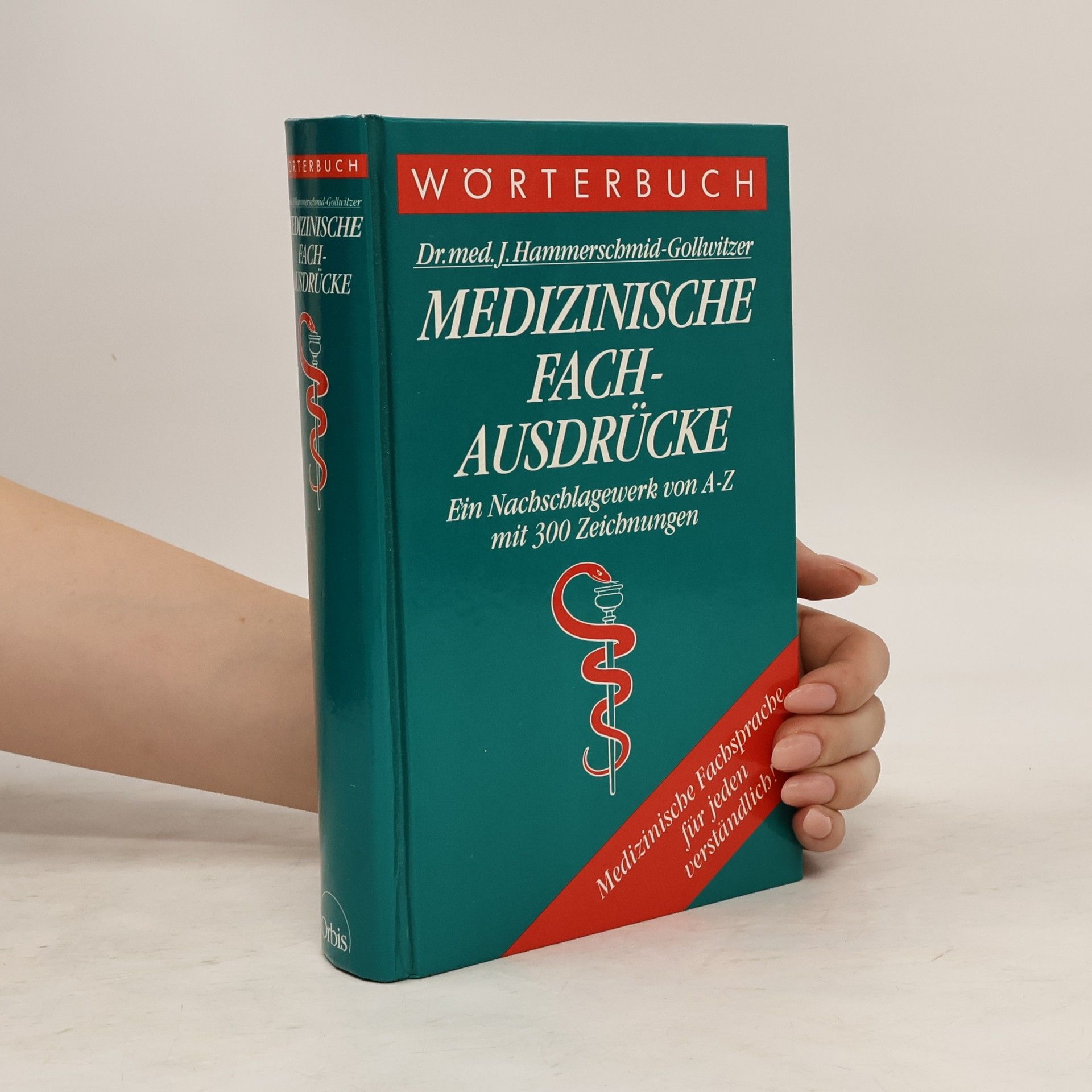 Josef Hammerschmid Gollwitzer Wörterbuch der medizinischen Fachausdrücke