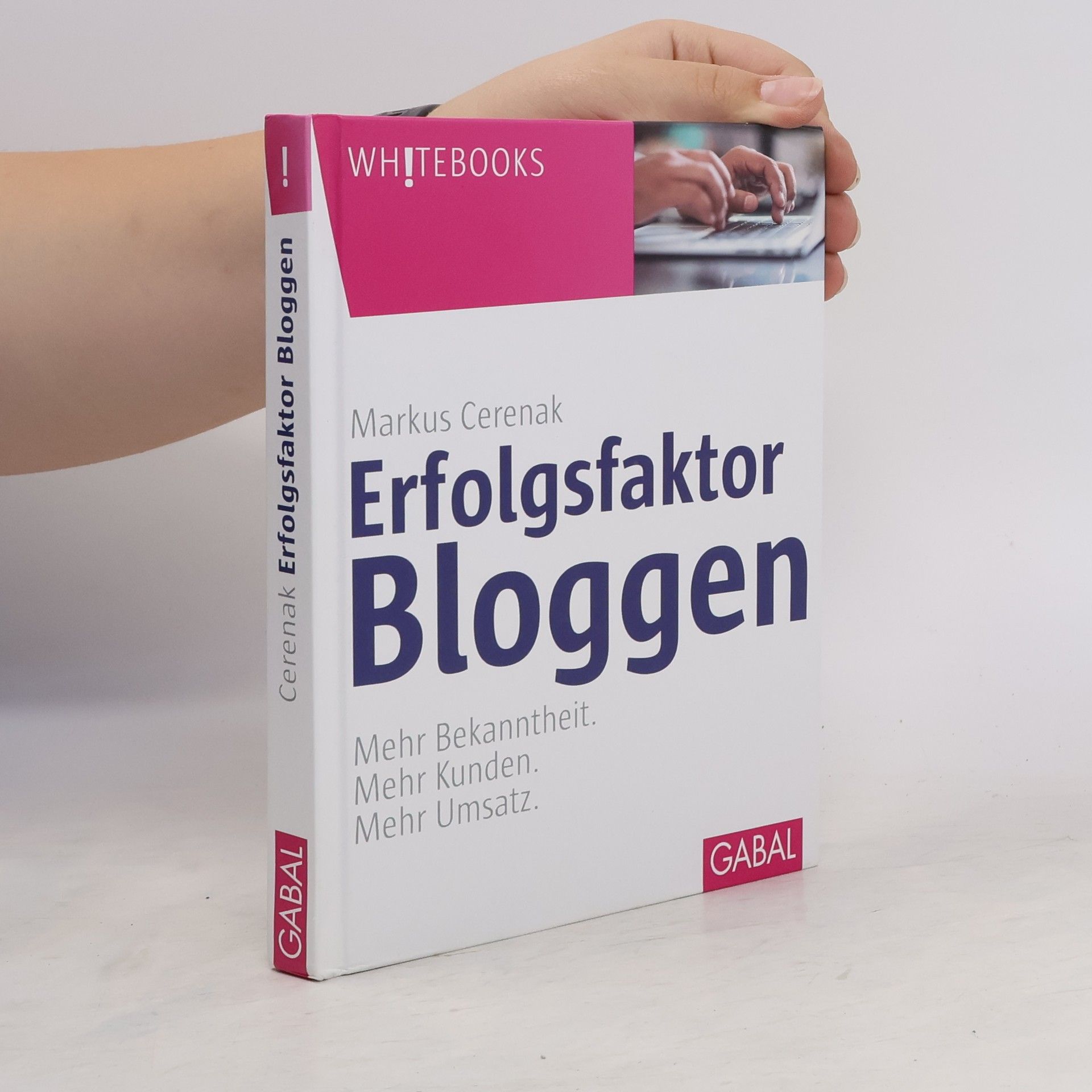 Markus Cerenak Erfolgsfaktor Bloggen