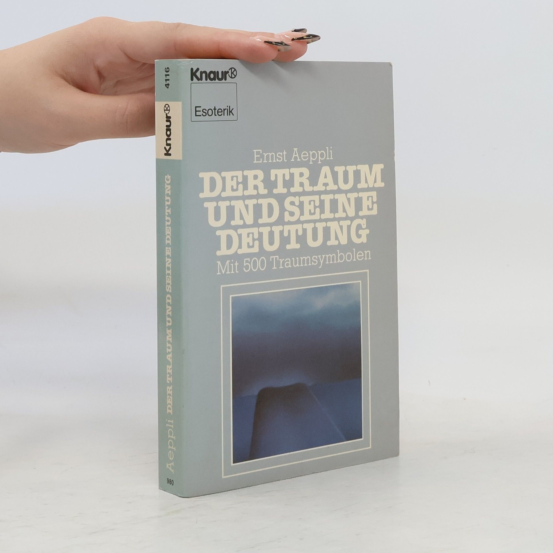 Ernst Aeppli Der Traum und seine Deutung