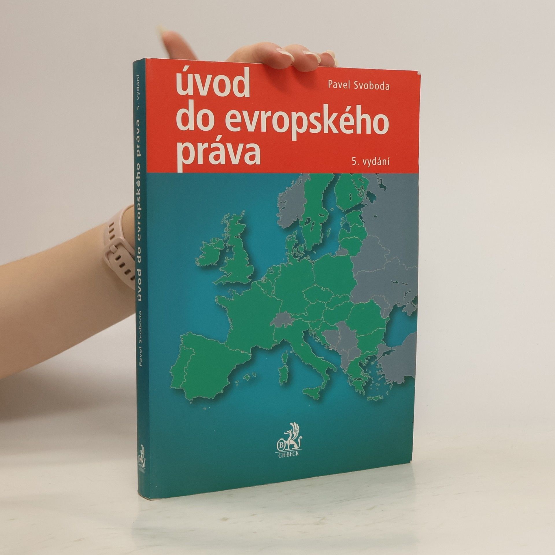 Pavel Svoboda Úvod do evropského práva. 5. vydání