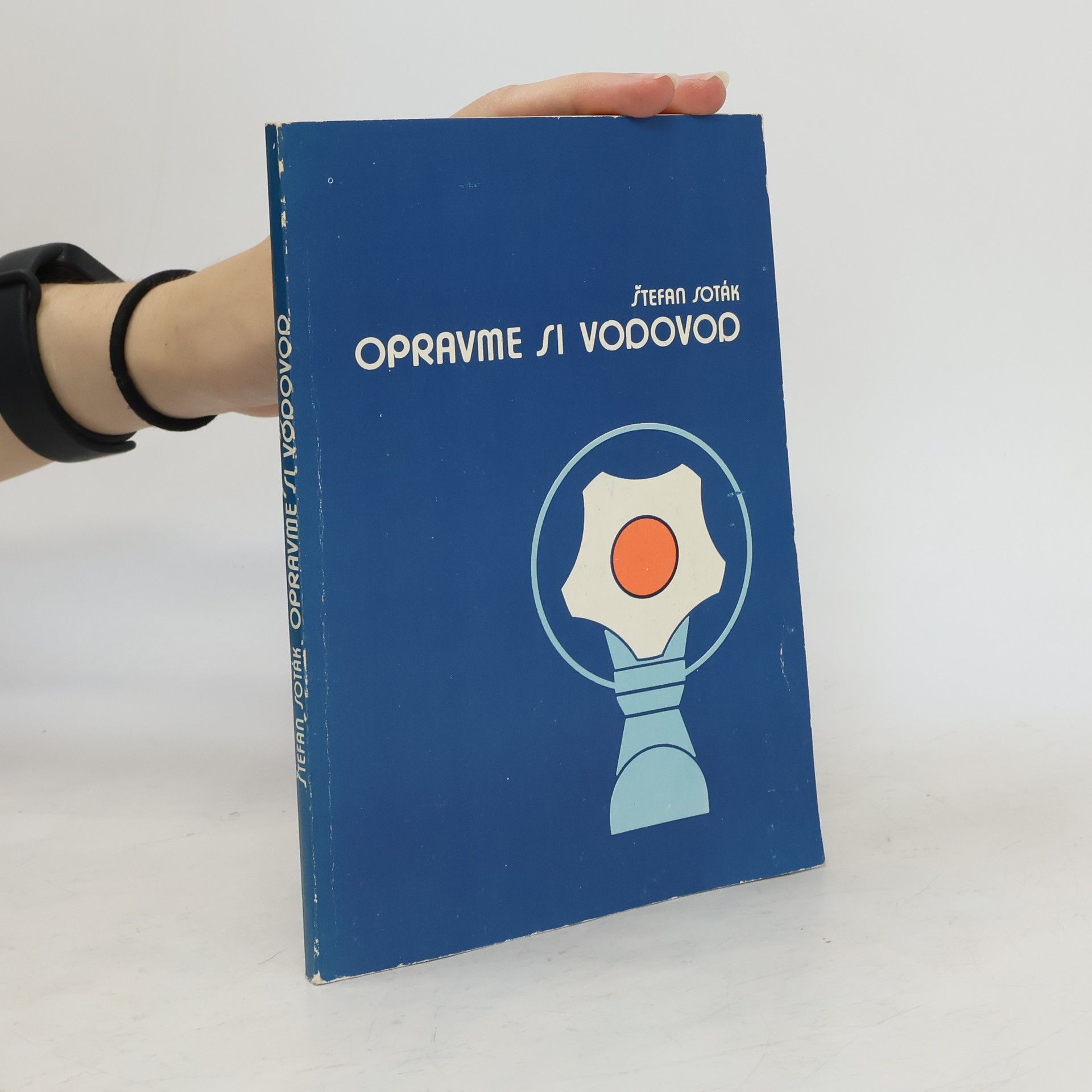Štefan Soták Opravme si vodovod