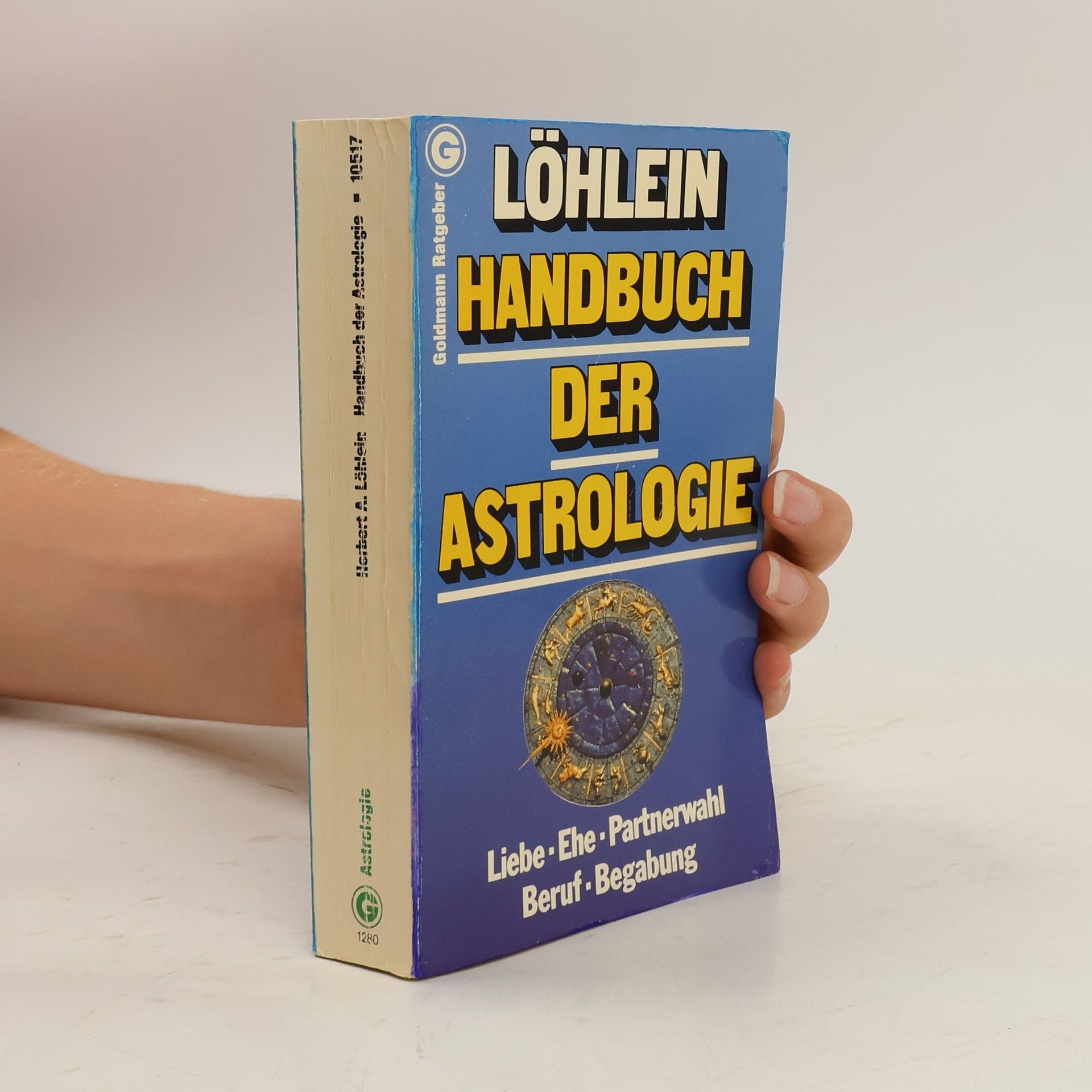 Herbert Andreas Löhlein Handbuch der Astrologie