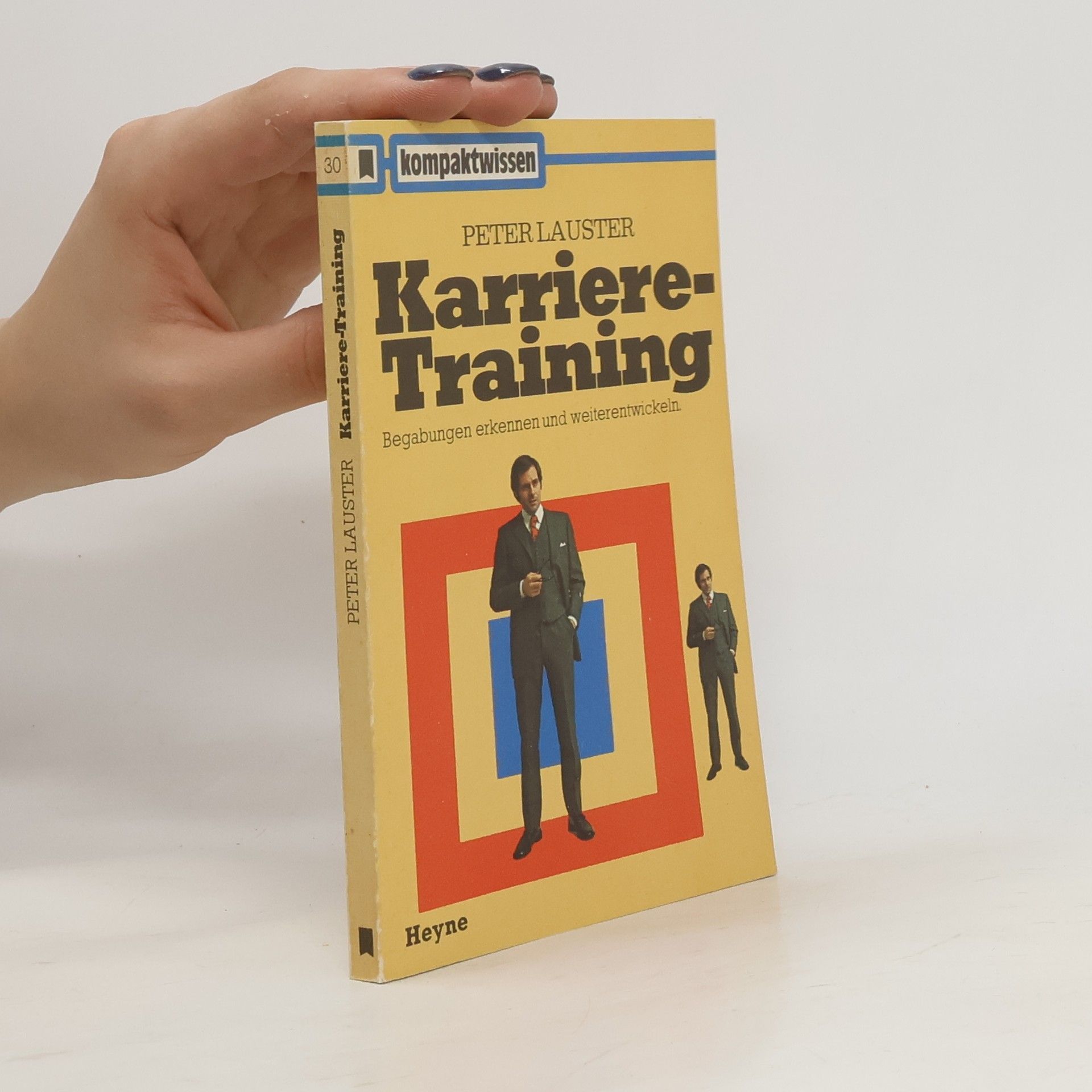 Peter Lauster Karriere-Training