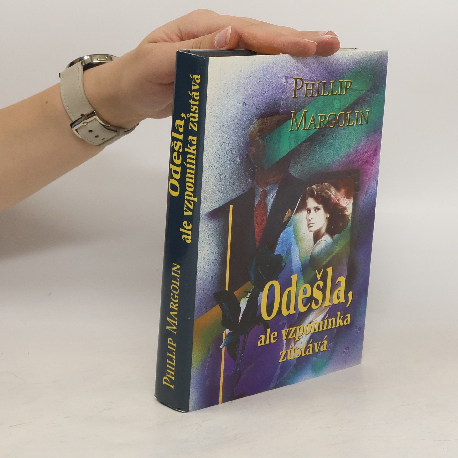 Phillip Margolin Odešla, ale vzpomínka zůstává