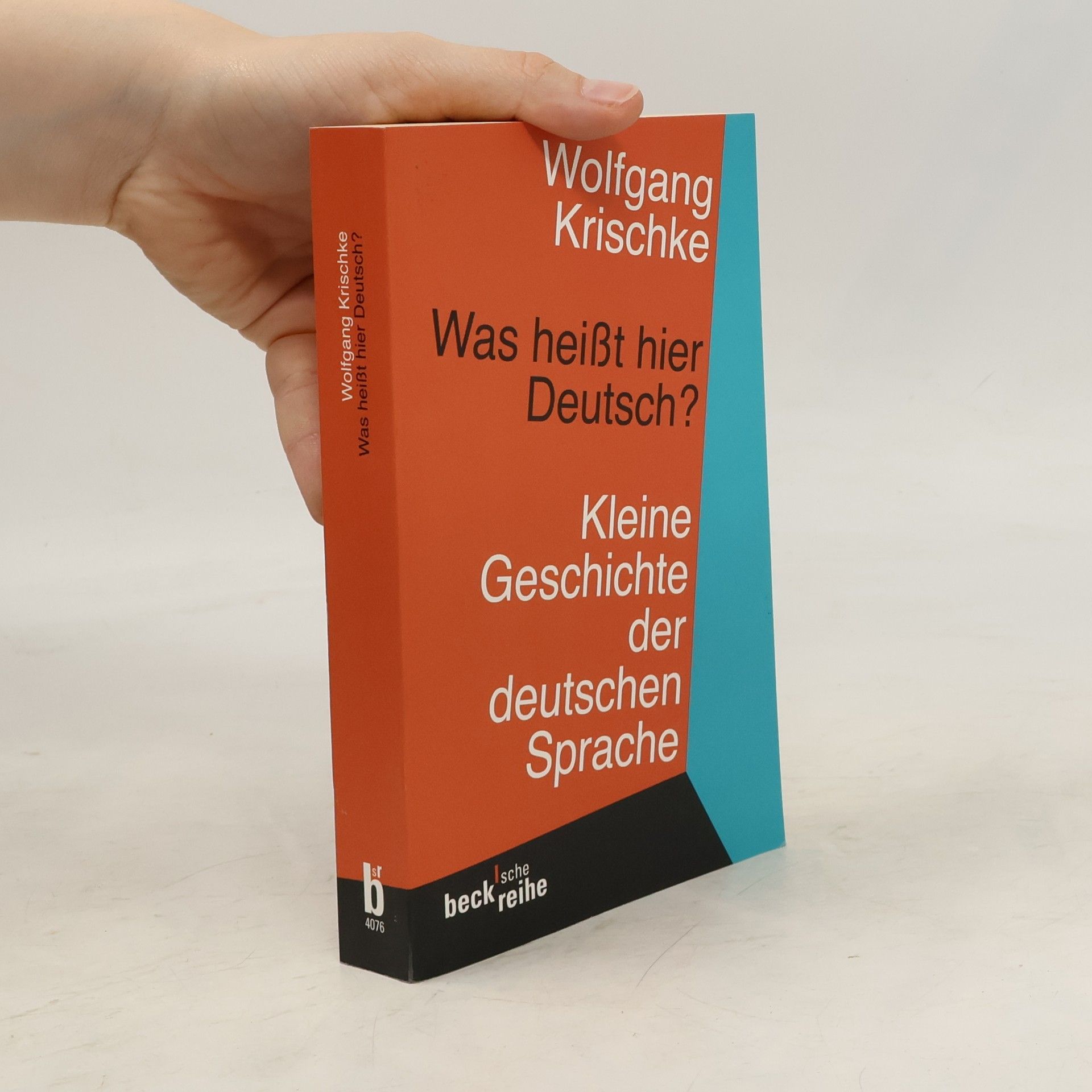 Wolfgang Krischke Was heißt hier Deutsch?