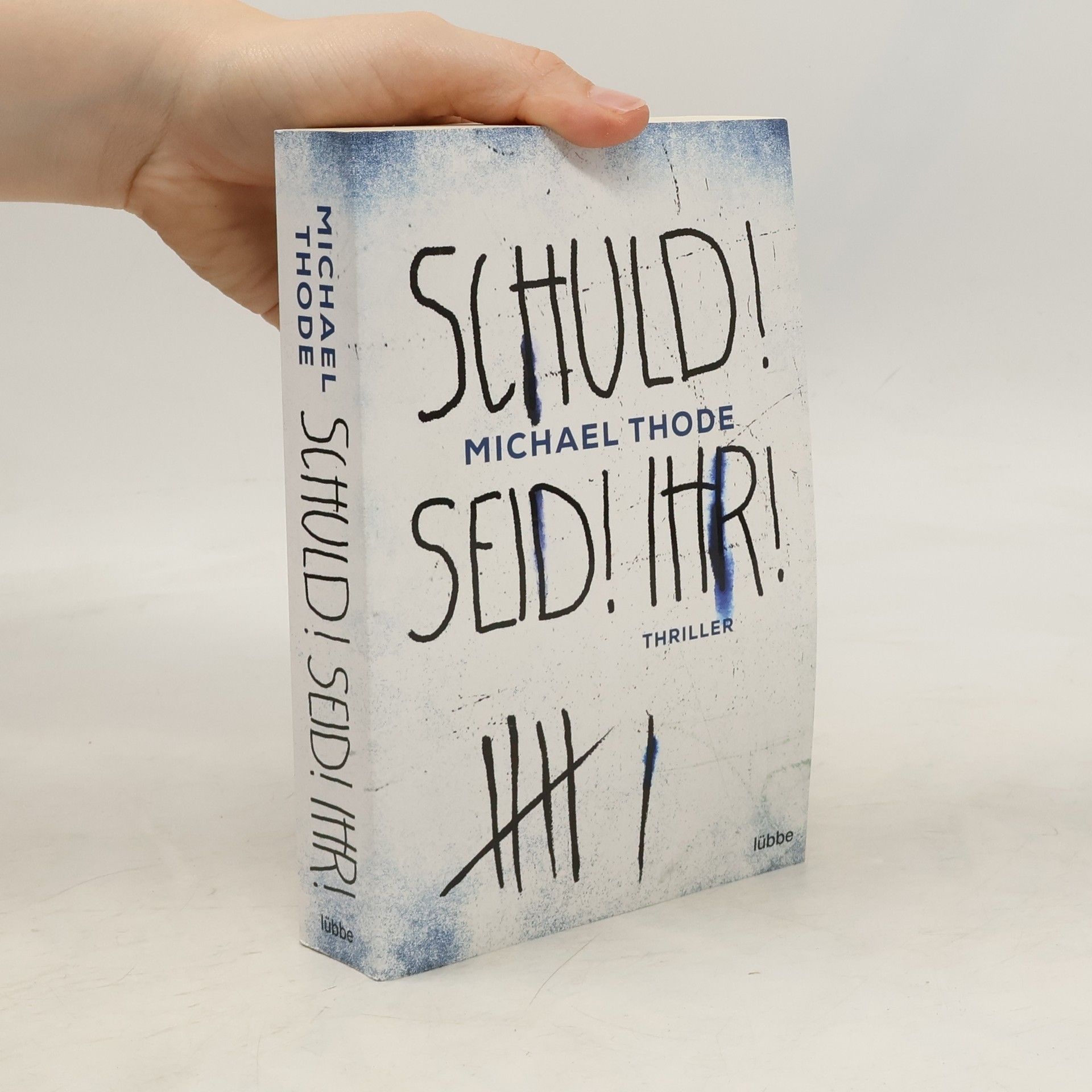 Michael Thode Schuld! Seid! Ihr!