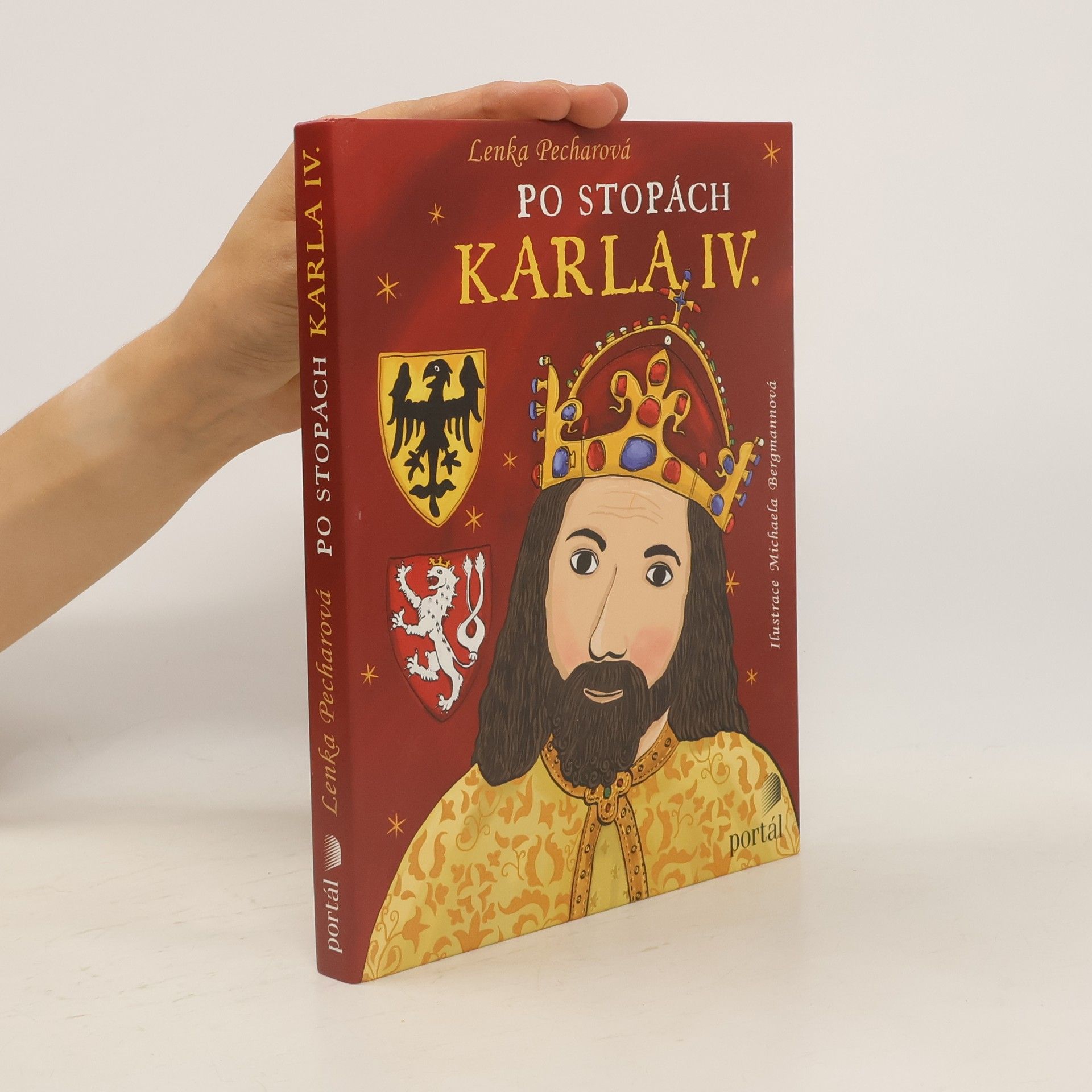 Lenka Pecharová Po stopách Karla IV.