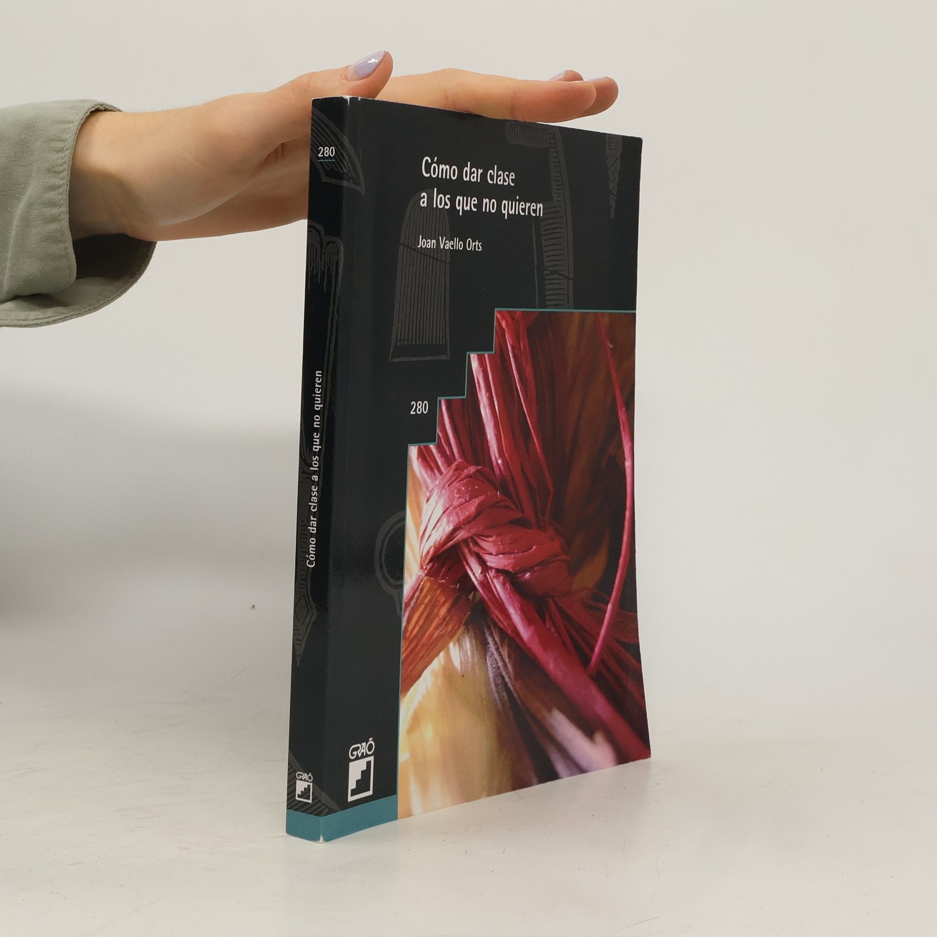 Joan Vaello Orts Cómo dar clase a los que no quieren