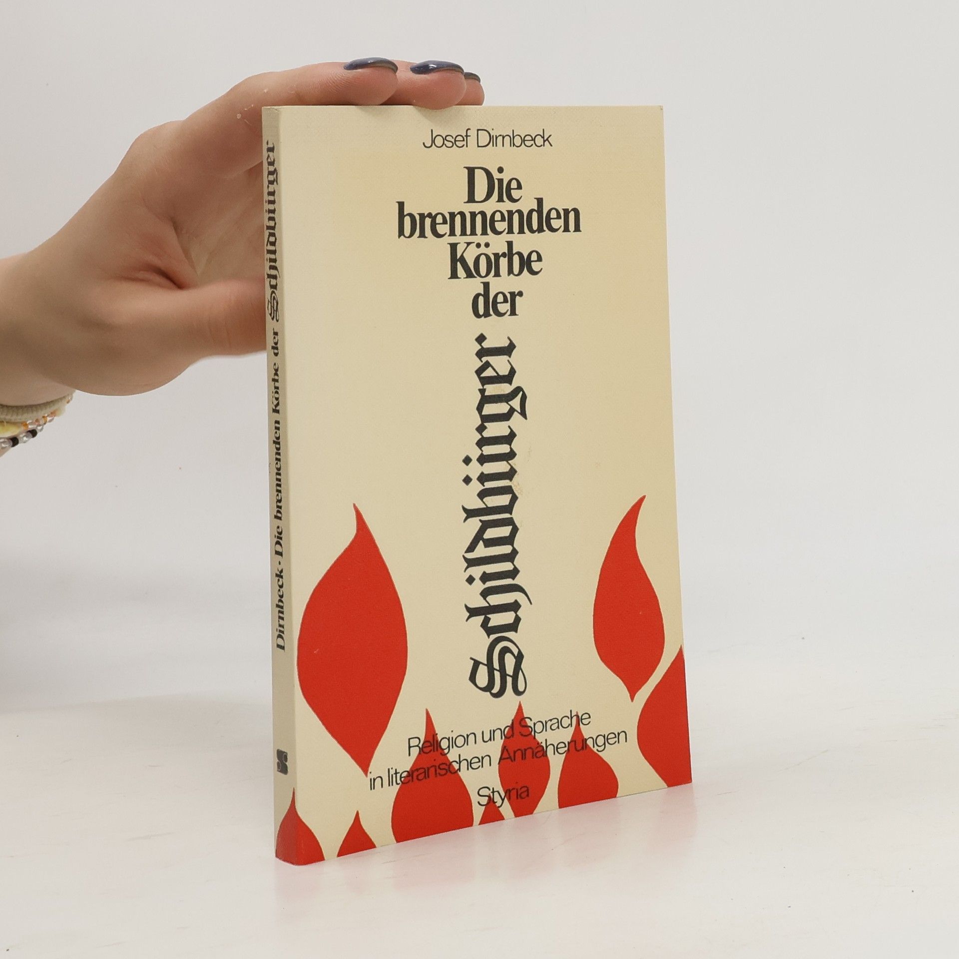 Josef Dirnbeck Die brennenden Körbe der Schildbürger
