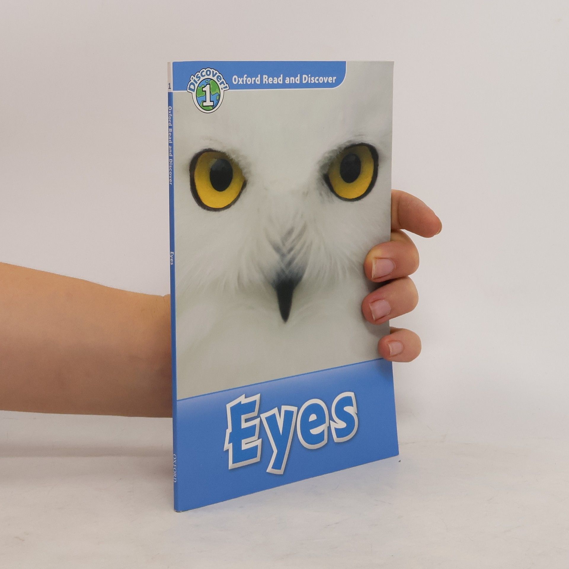 Autorenkollektiv Oxford Read and Discover: Level 1: Eyes