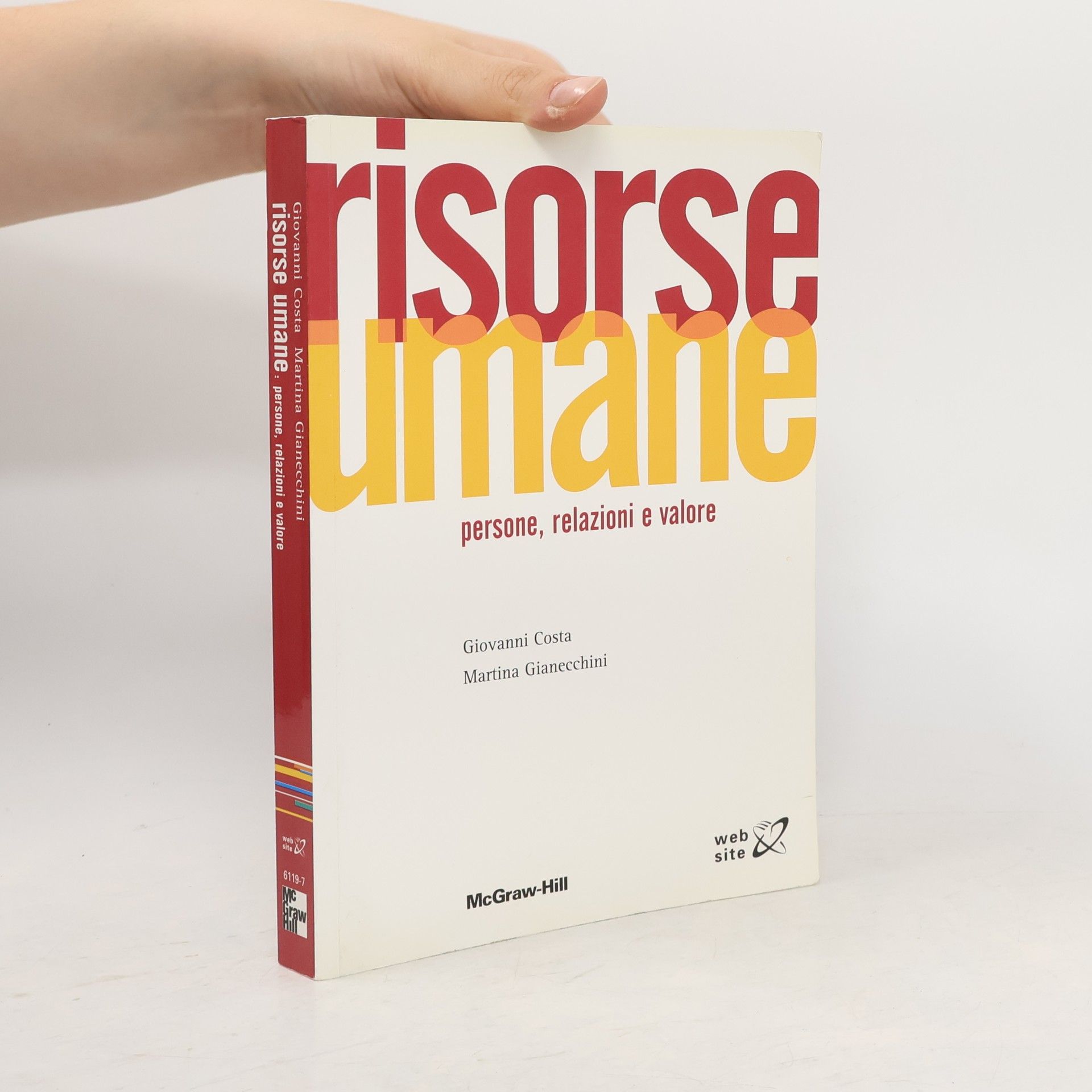 Giovanni Costa Risorse umane. Persone, relazioni e valore