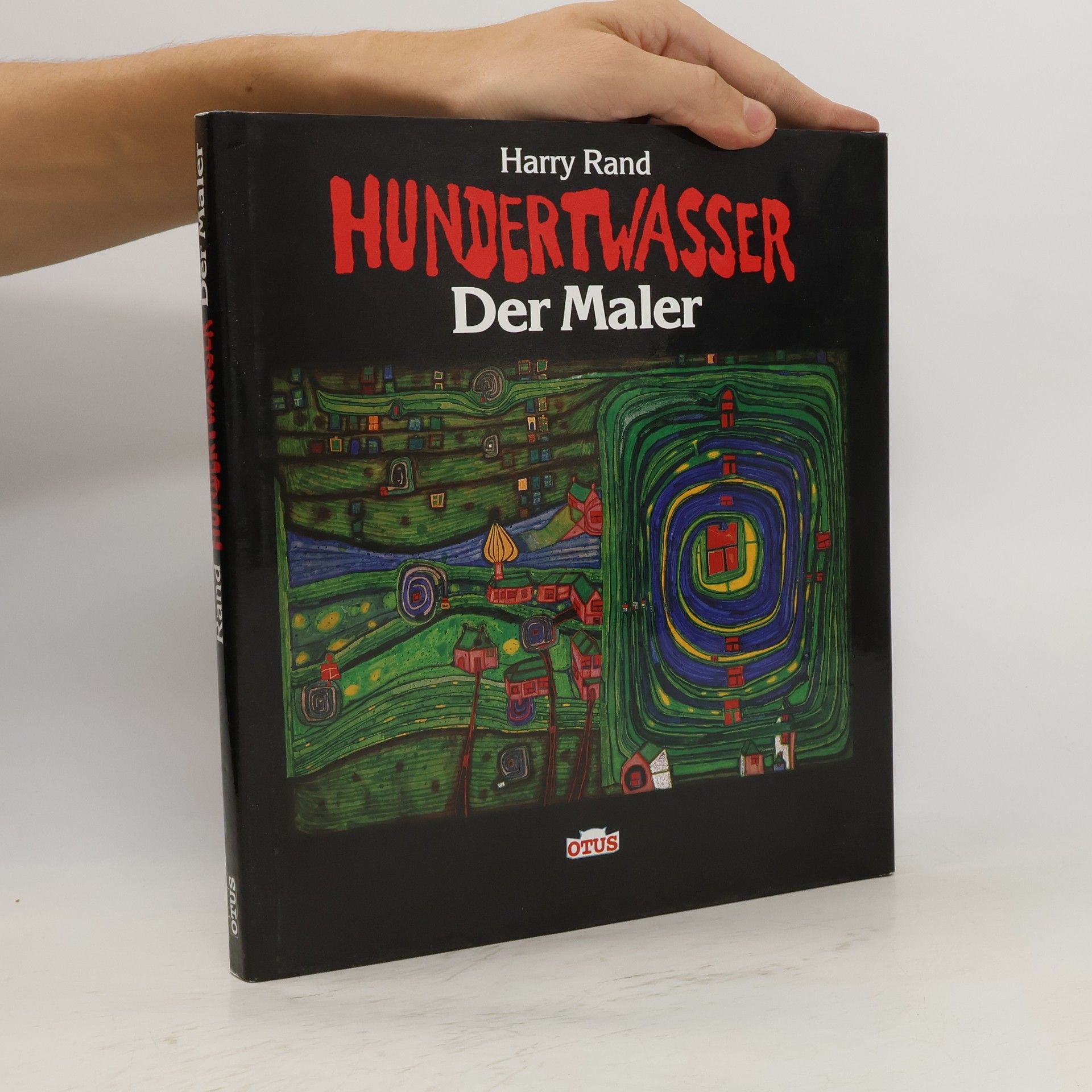 Harry Rand Hundertwasser, der Maler