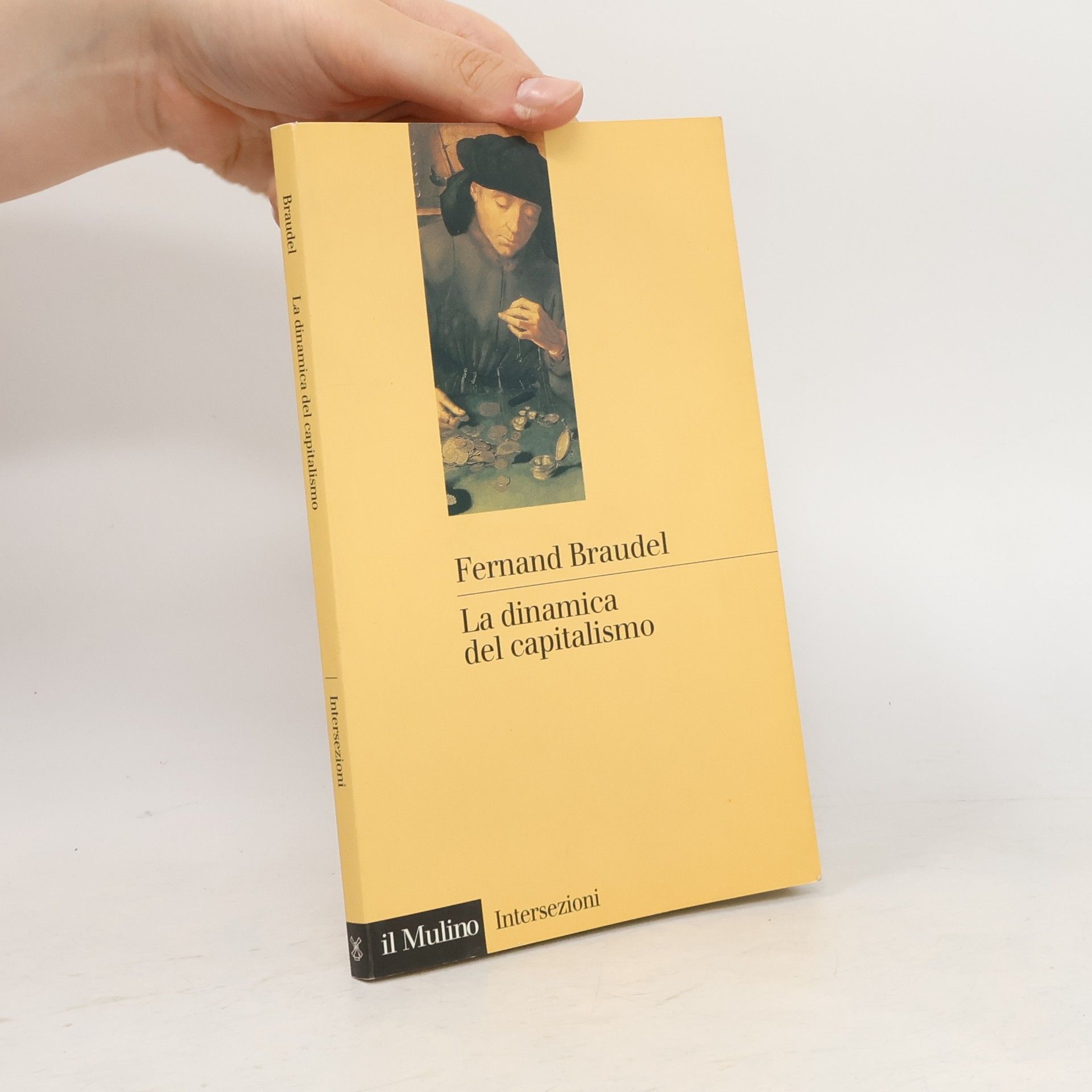 Fernand Braudel La dinamica del capitalismo