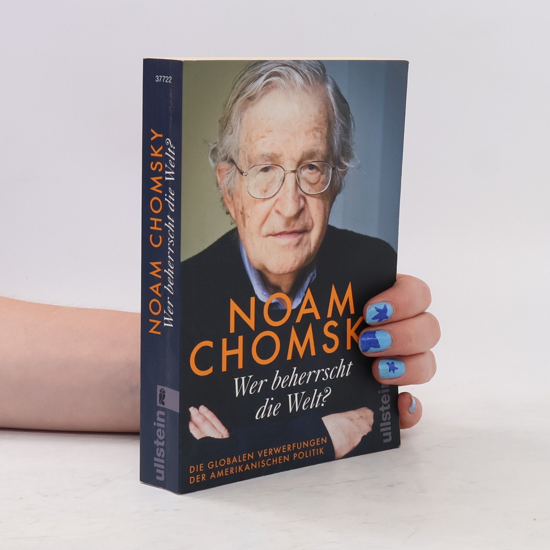 Noam Chomsky Wer beherrscht die Welt?