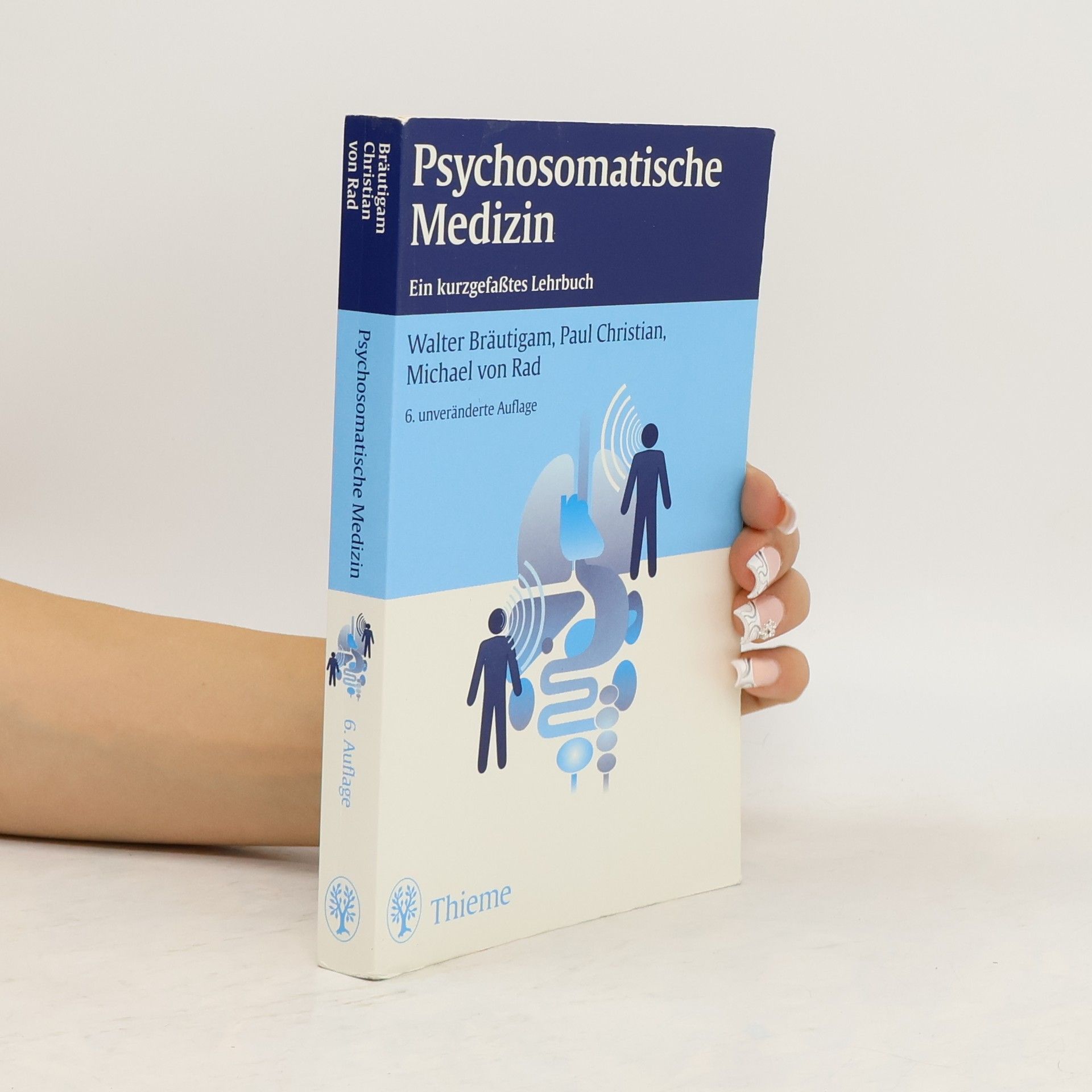 Collectif d'auteurs Psychosomatische Medizin. Ein kurzgefaßtes Lehrbuch.