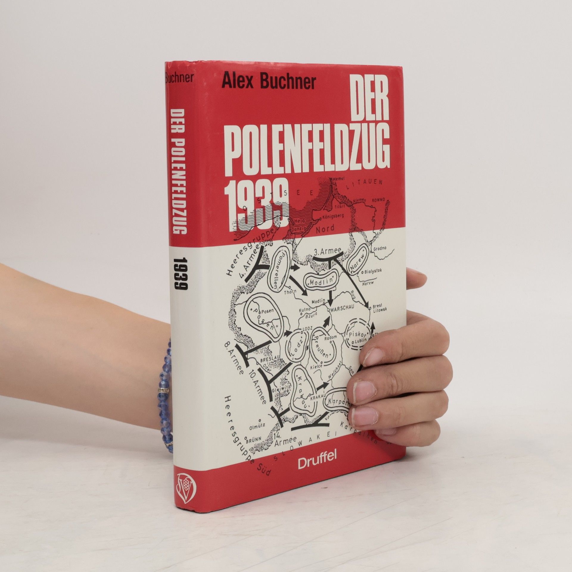 Alex Buchner Der Polenfeldzug 1939