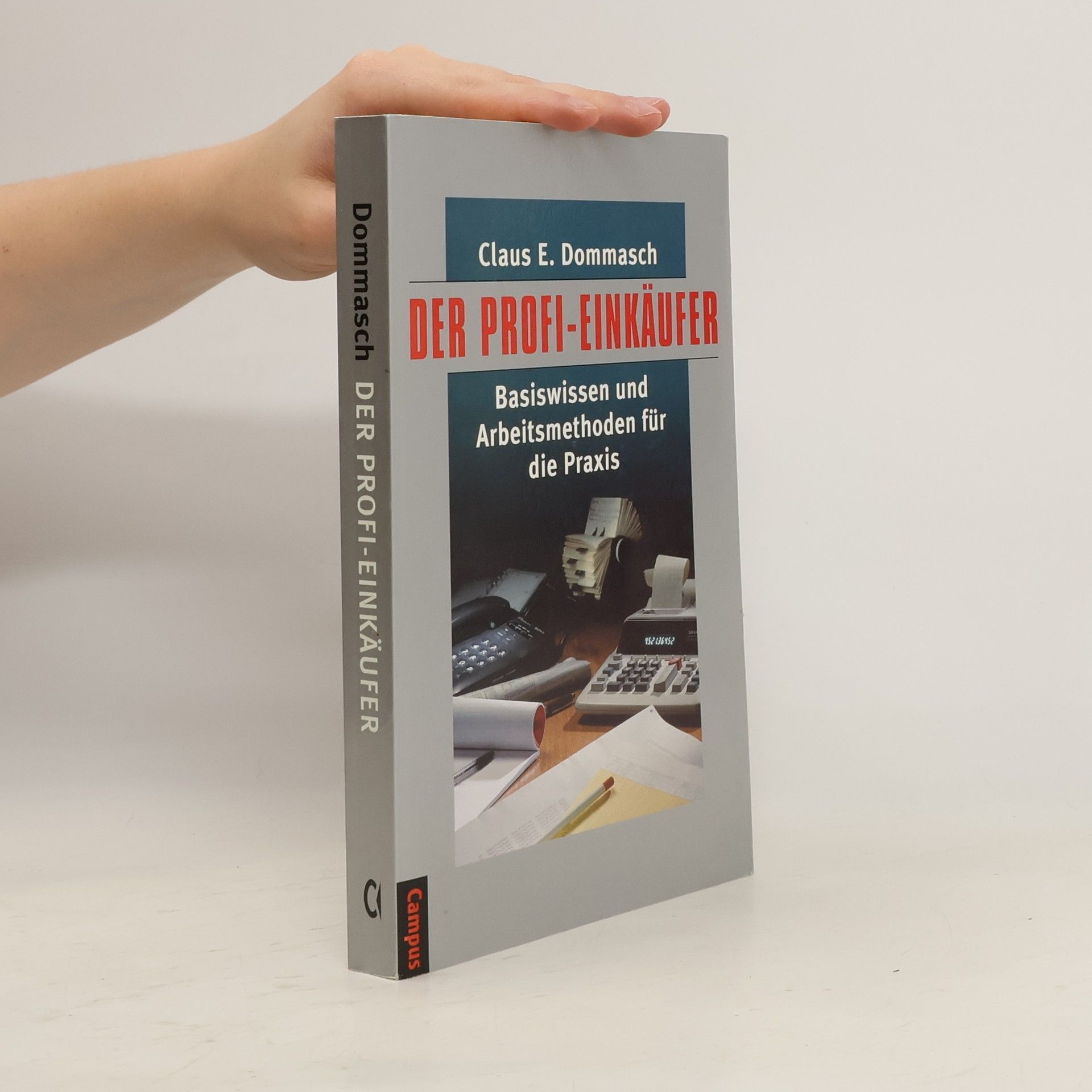 Claus E. Dommasch Der Profi-Einkäufer