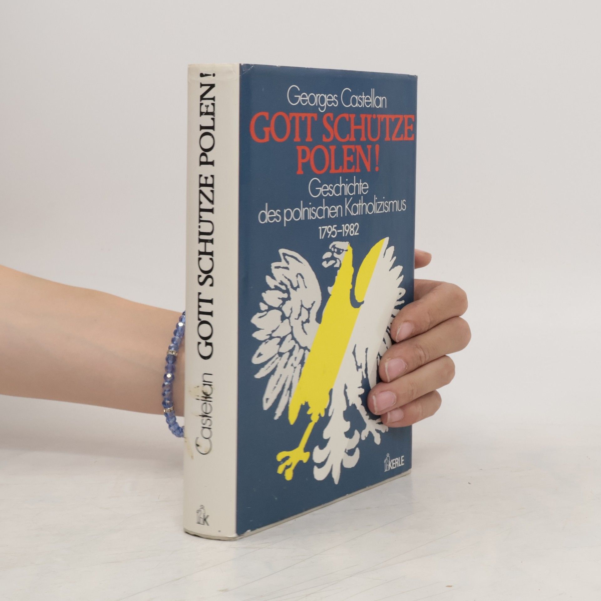 Georges Castellan Gott schütze Polen!