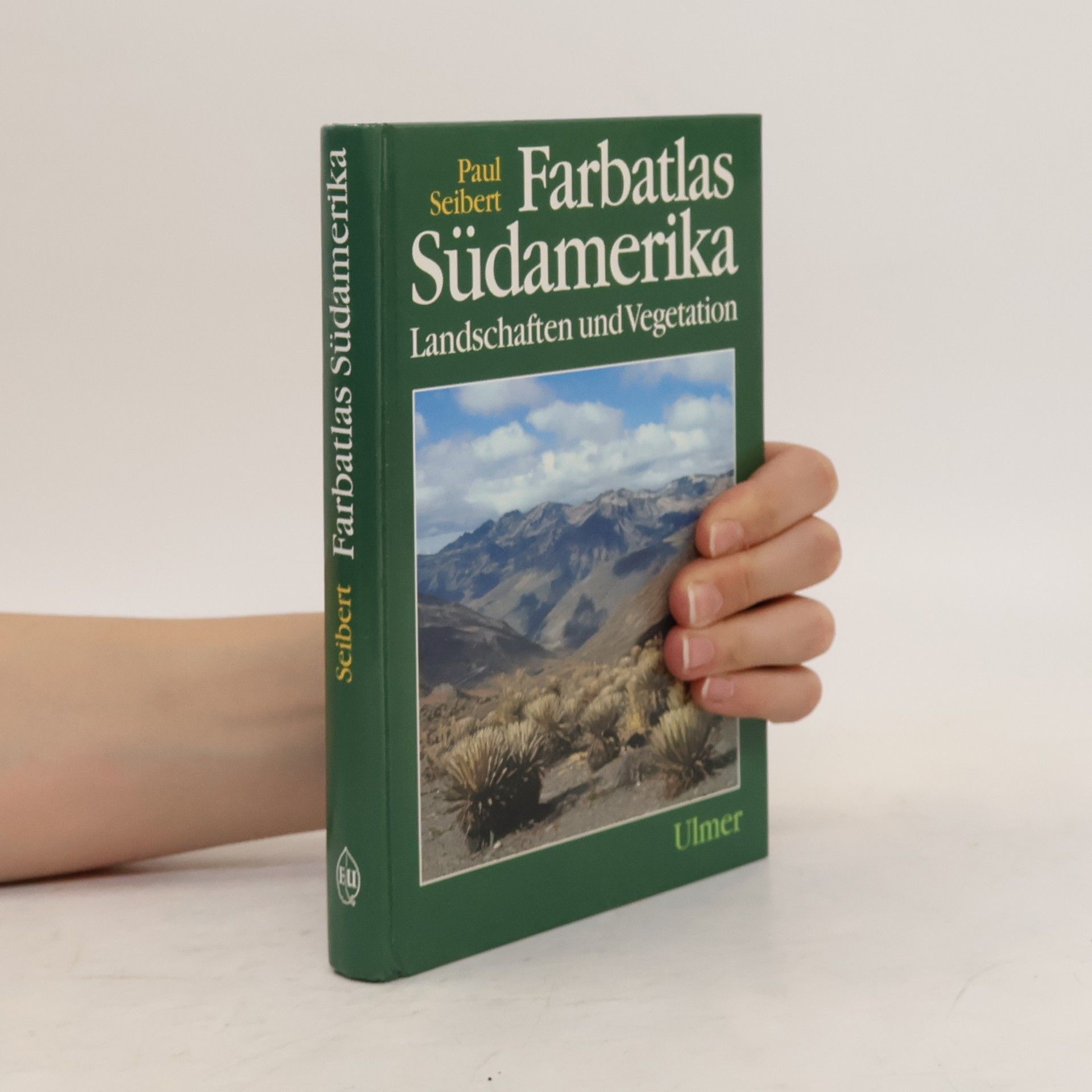 Paul Seibert Farbatlas Südamerika