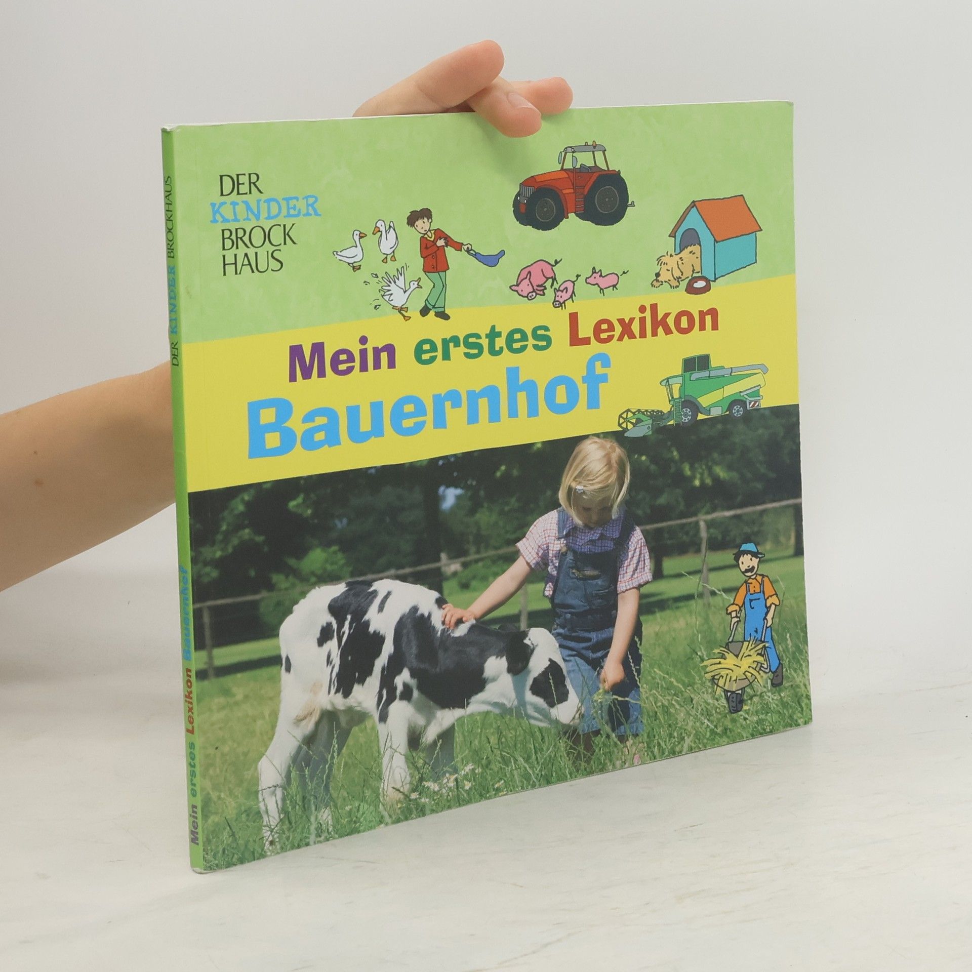 Collectif d'auteurs Mein erstes Lexikon. Bauernhof