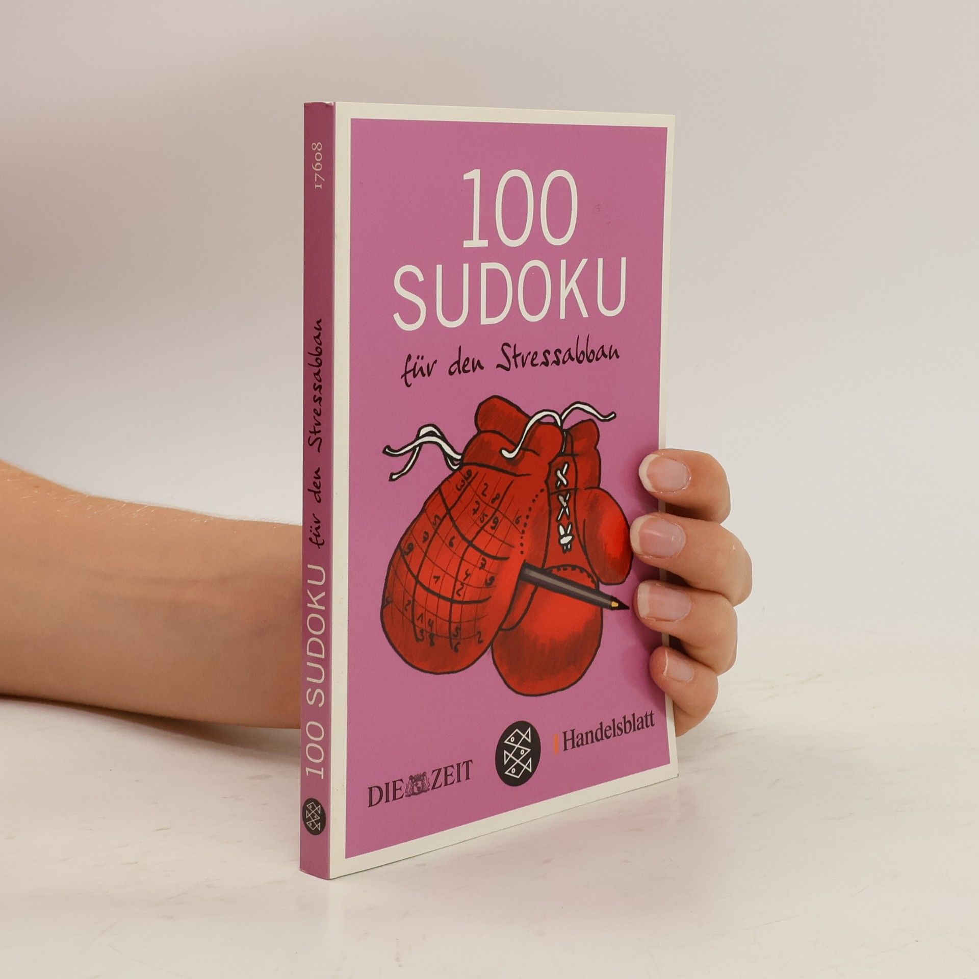 DIE ZEIT 100 Sudoku für den Stressabbau