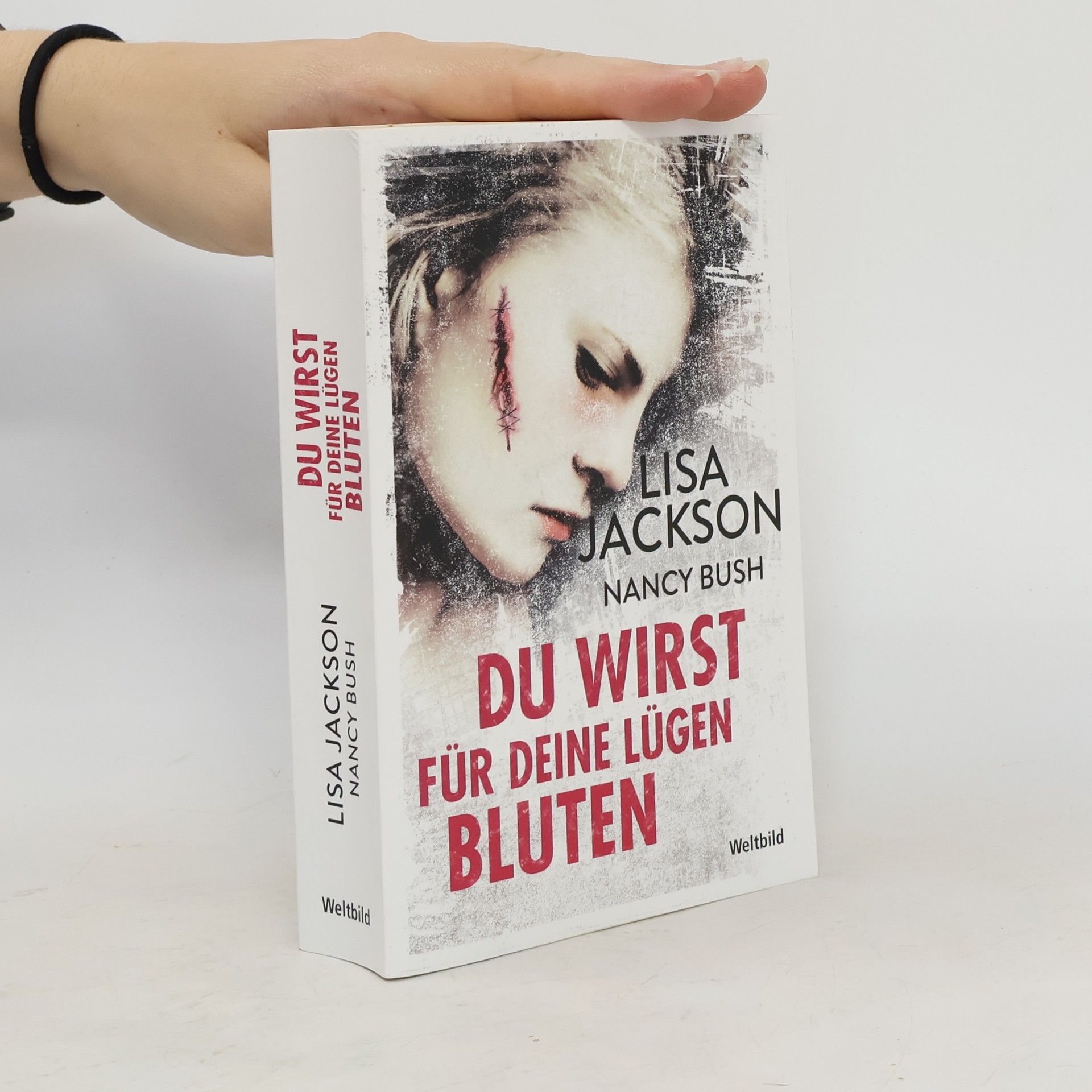 Lisa Jackson Du wirst für deine Lügen bluten