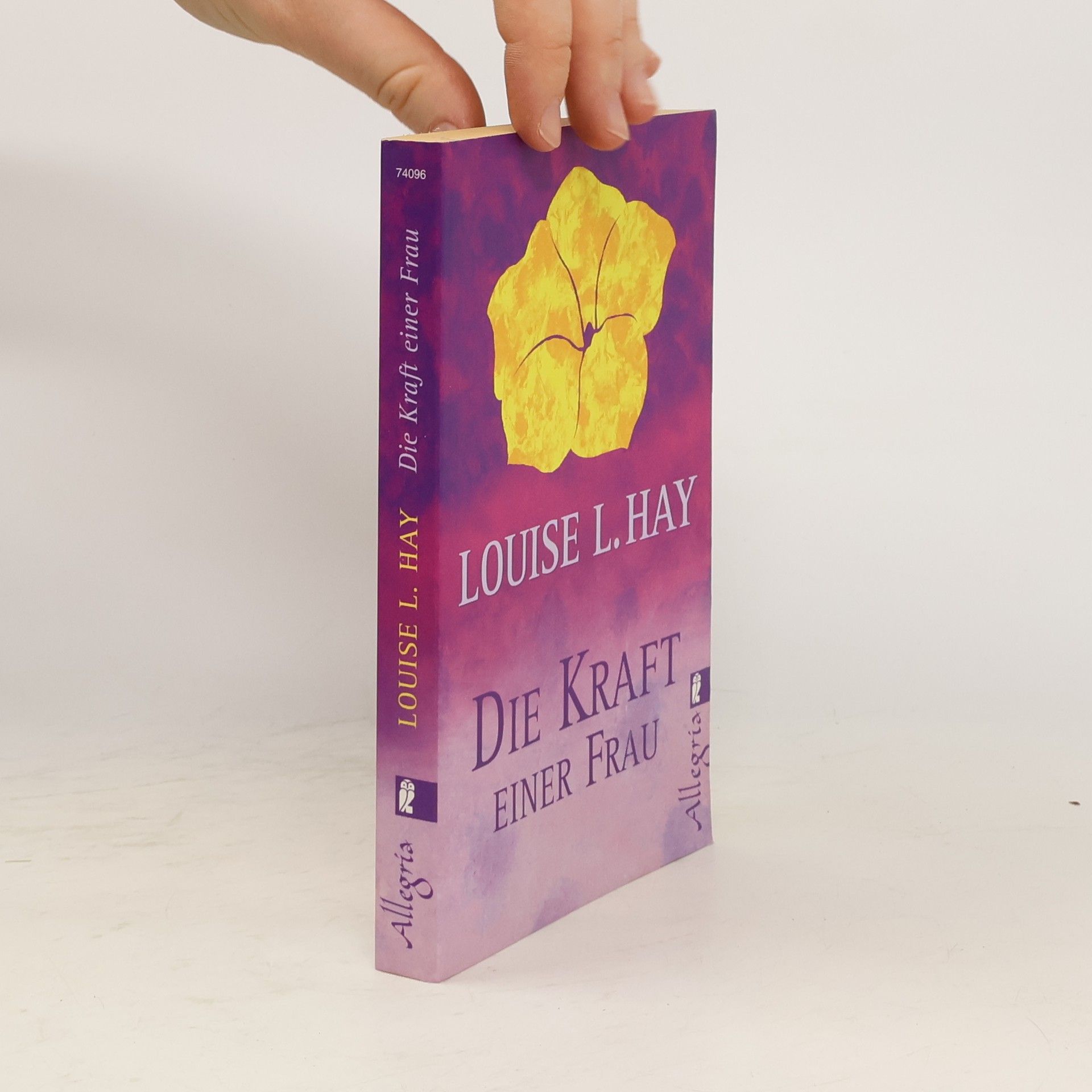 Lousie L. Hay Die Kraft einer Frau