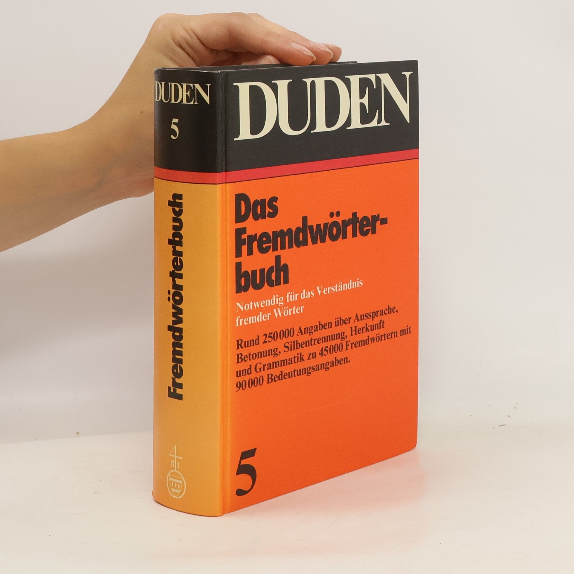 Collectif d'auteurs Duden: Das Fremdwörterbuch (Band 5)