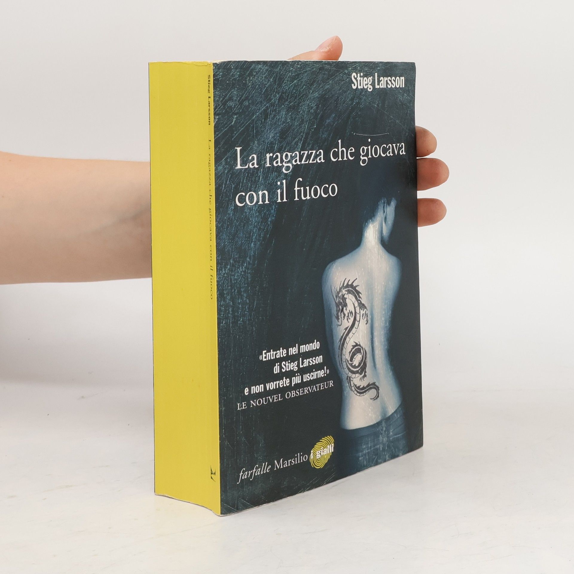 Stieg Larsson La ragazza che giocava con il fuoco
