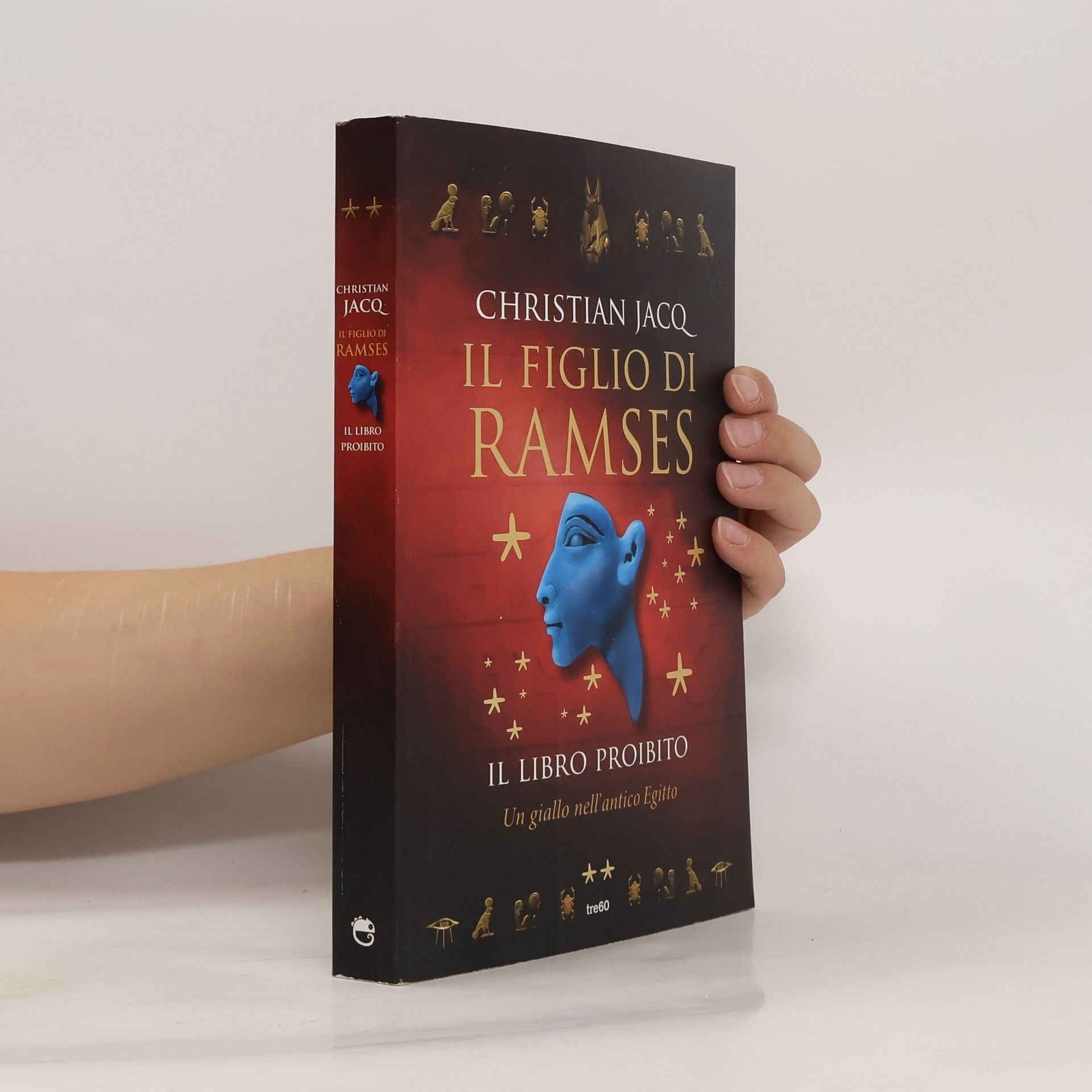 Stefania Barontini Conversano Il libro proibito: Il figlio di Ramses