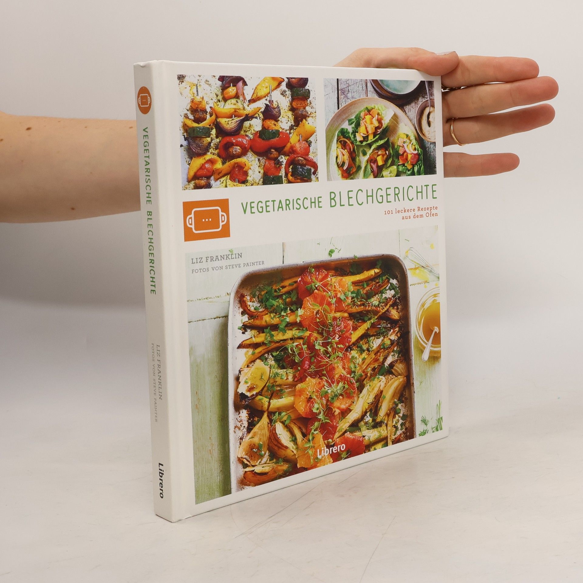 Liz Franklin Vegetarische Blechgerichte