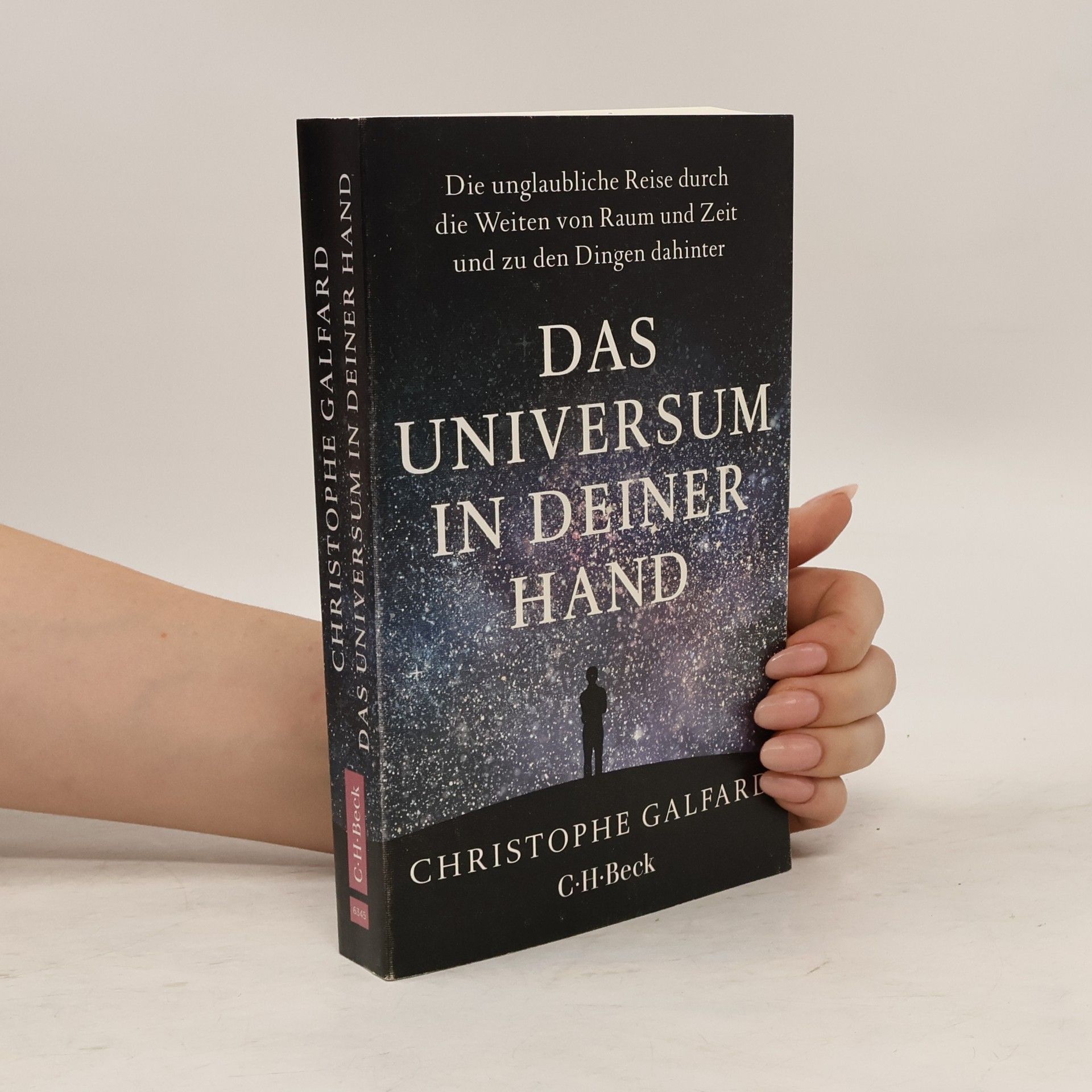 Christopher Galfard Das Universum in deiner Hand