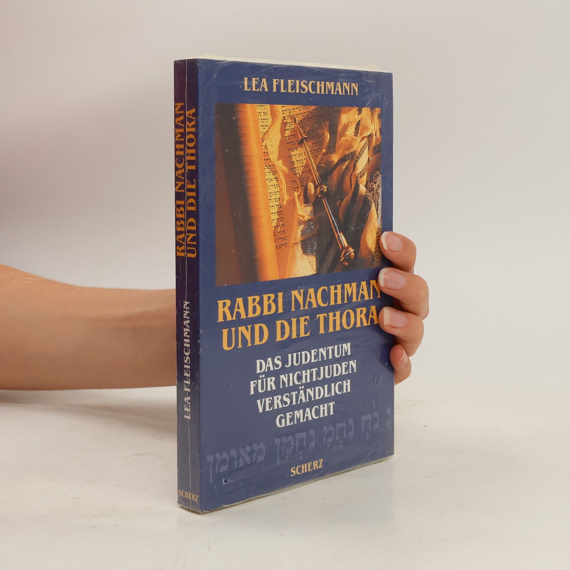 Lea Fleischmann Rabbi Nachman und die Thora